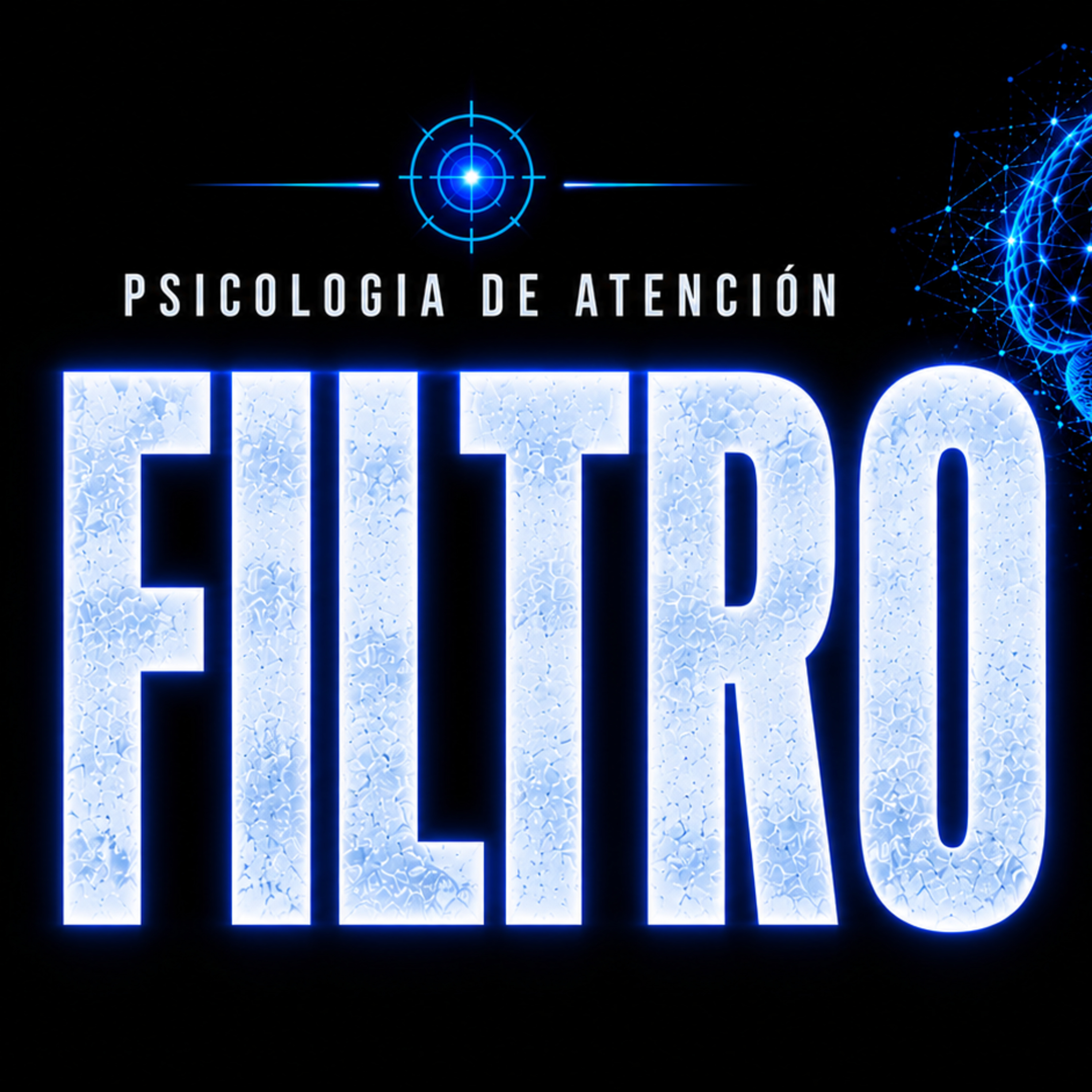 FILTRO -No ves el mundo como es PSICOLOGIA DE LA ATENCIÓN episode artwork