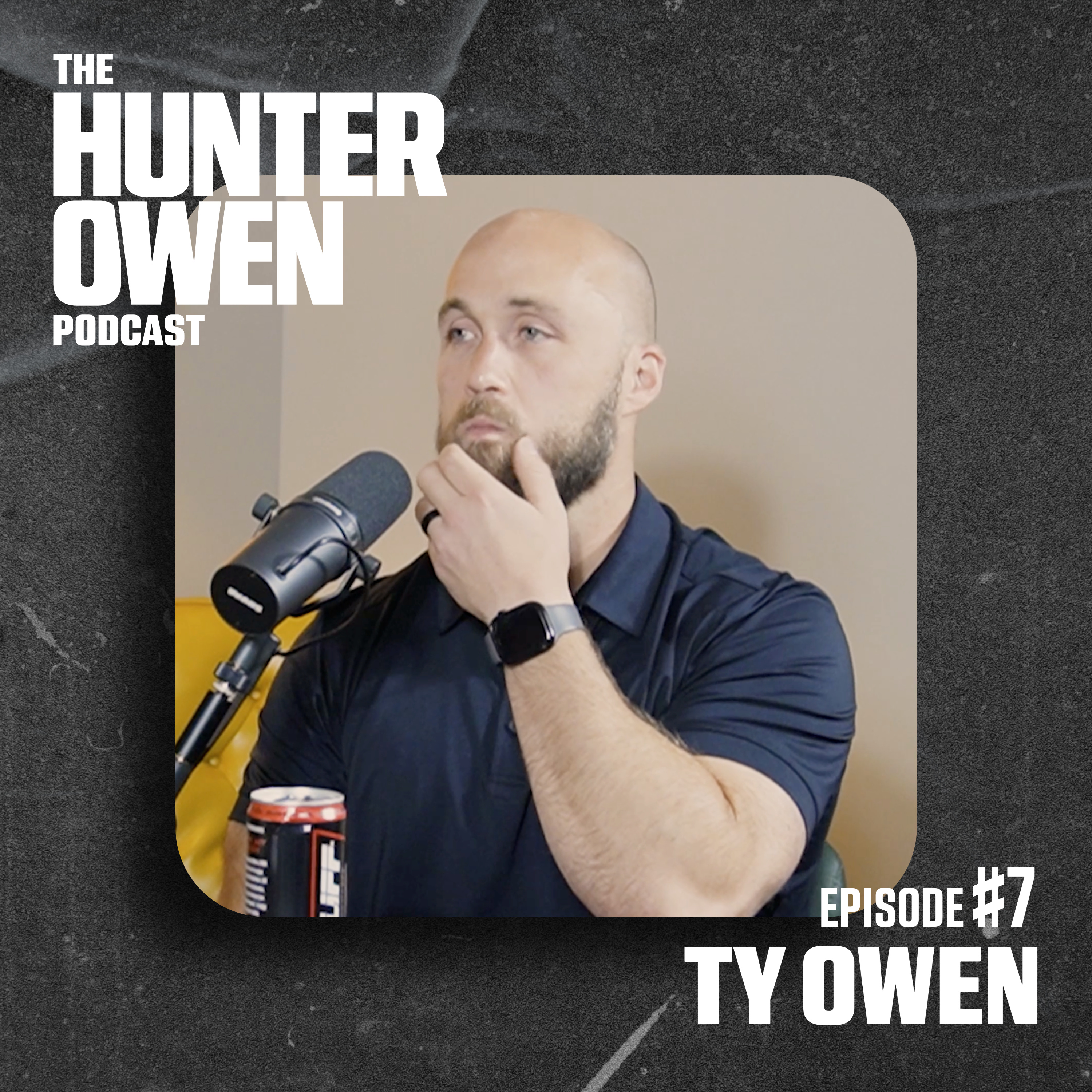 #7 - Ty Owen episode artwork