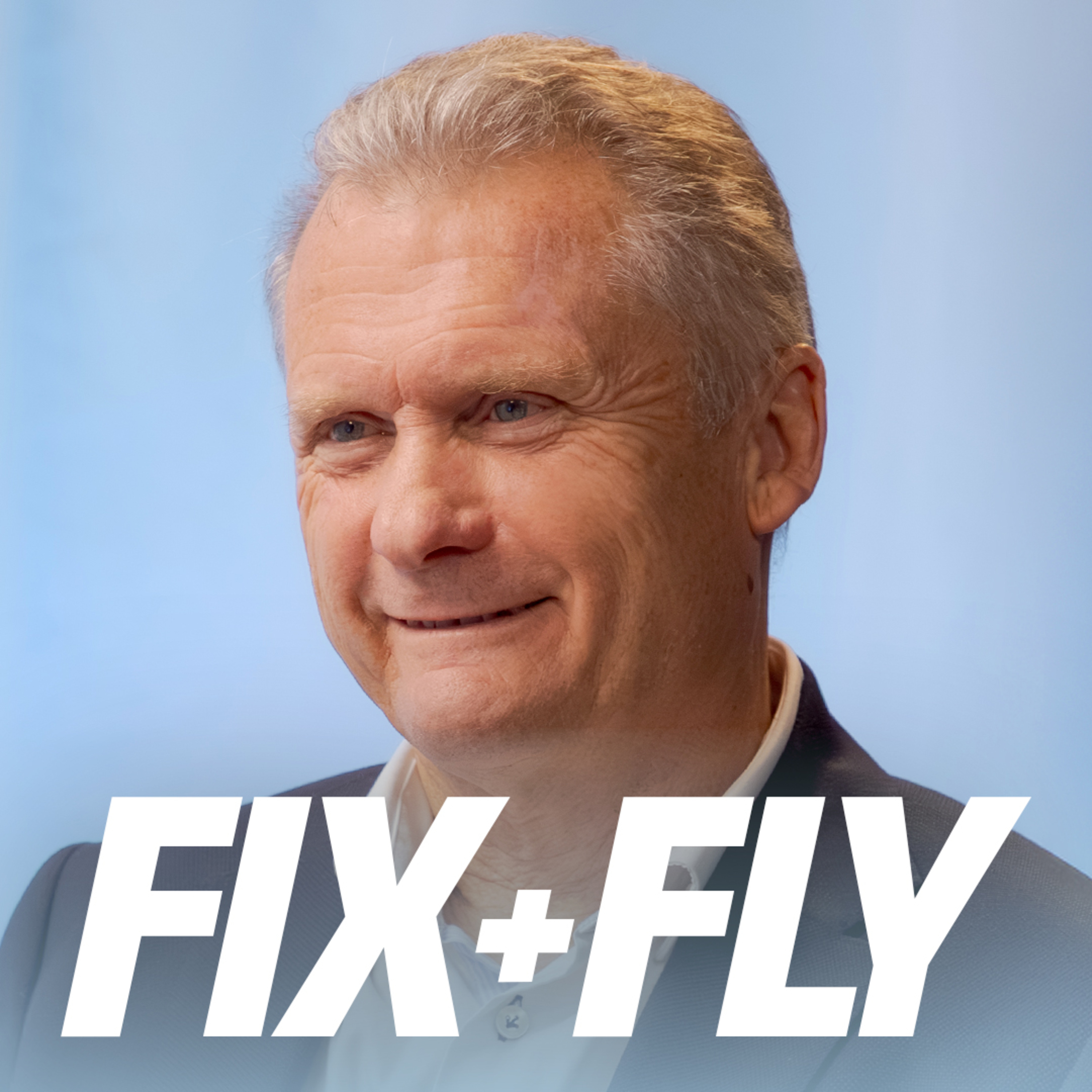 Jim Marsh – Director, High Performer Building | Fix & Fly Podcast episode artwork