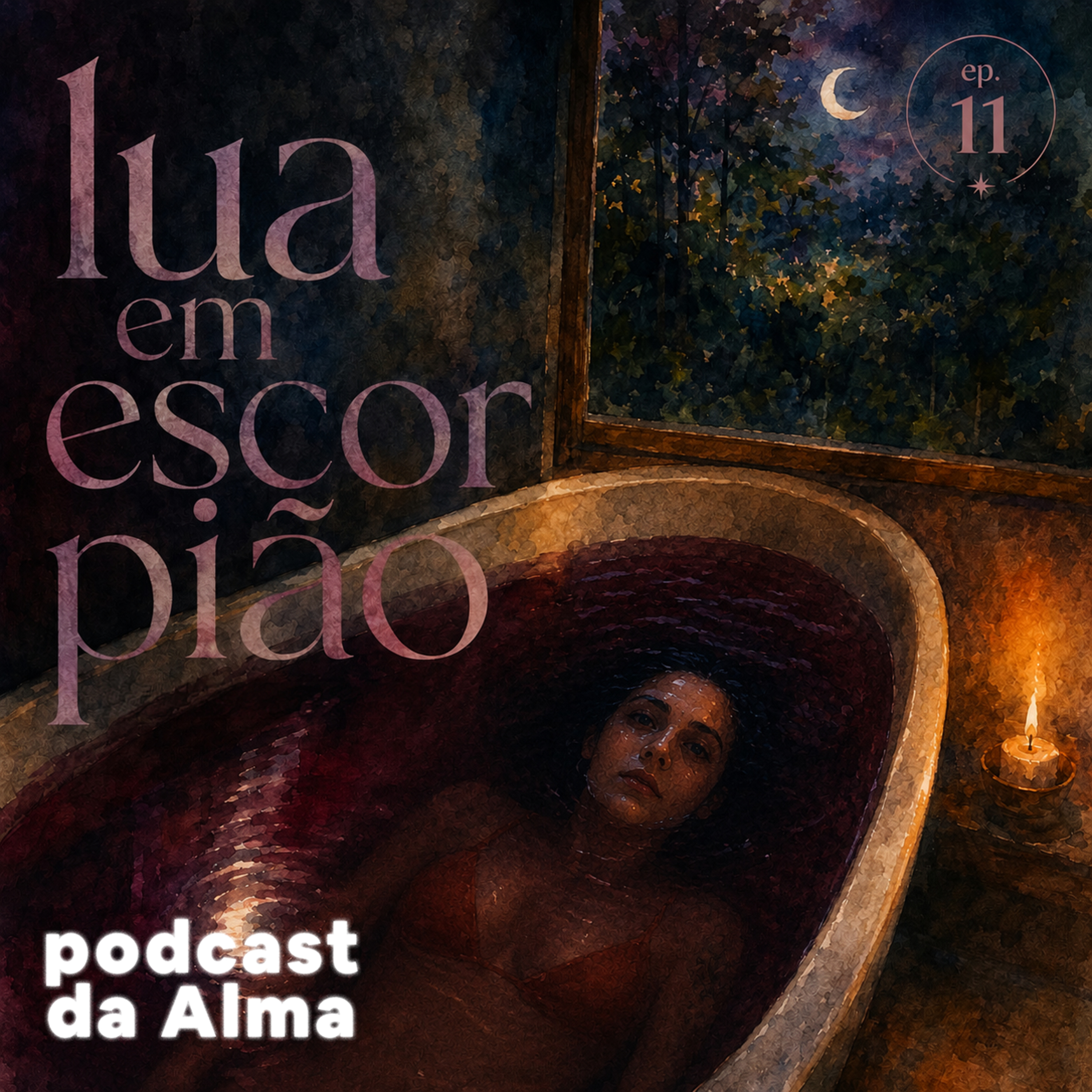 Ep 11 - Lua em Escorpião episode artwork