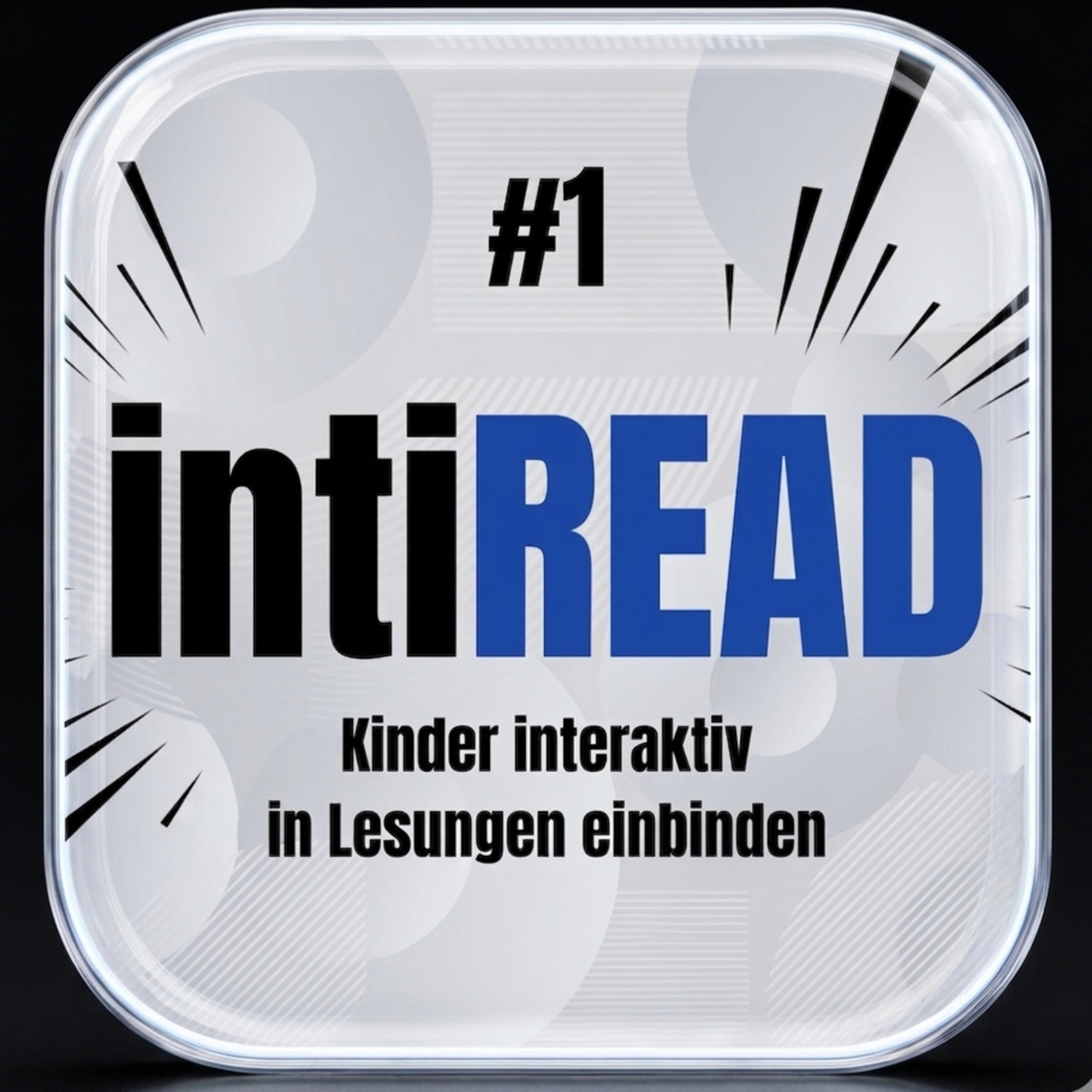 #1 - Kinder interaktiv in Lesungen einbinden  episode artwork