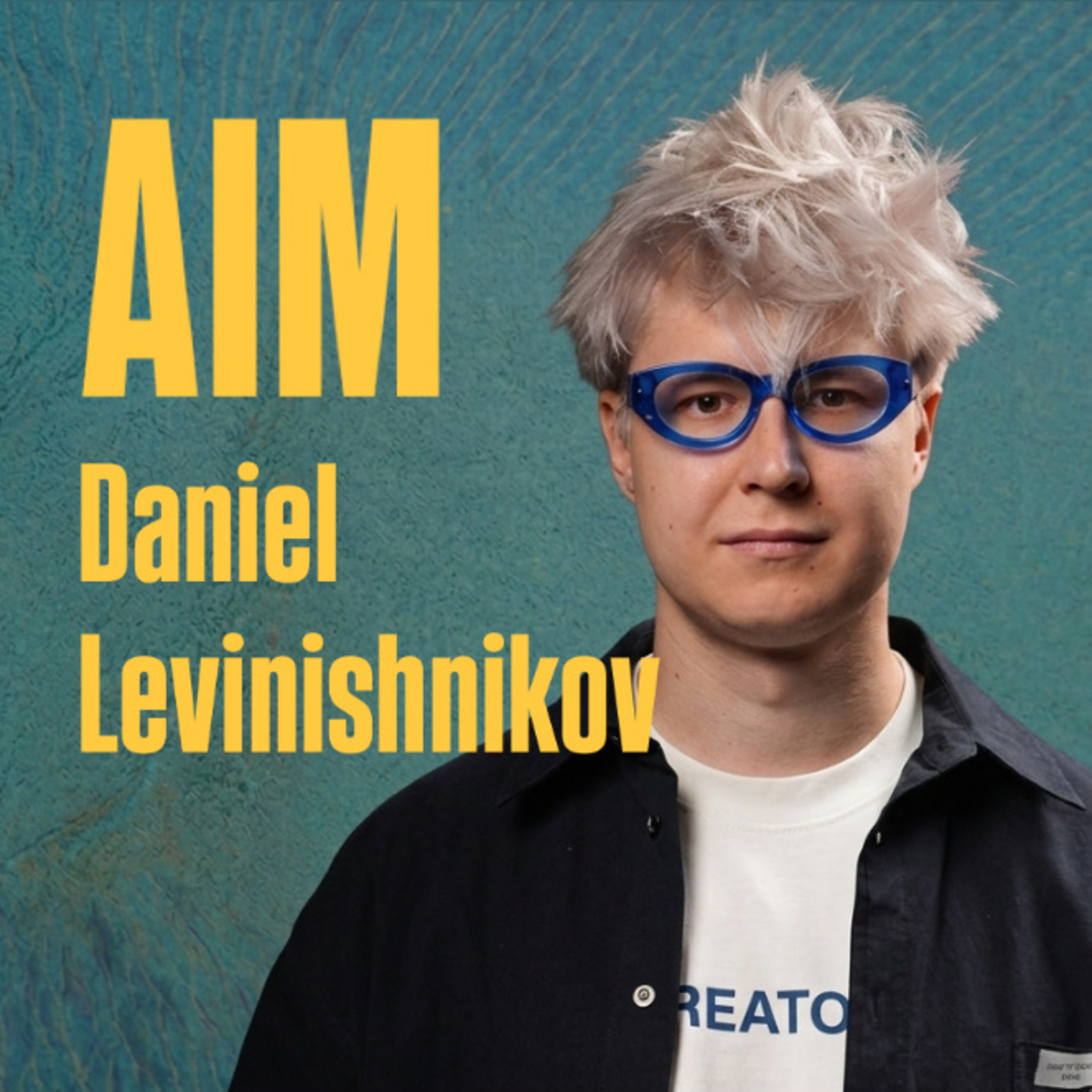 Даниэль Левинишников: Один за всех - AI Product Builder | AIM с Альбиной Мунировой episode artwork