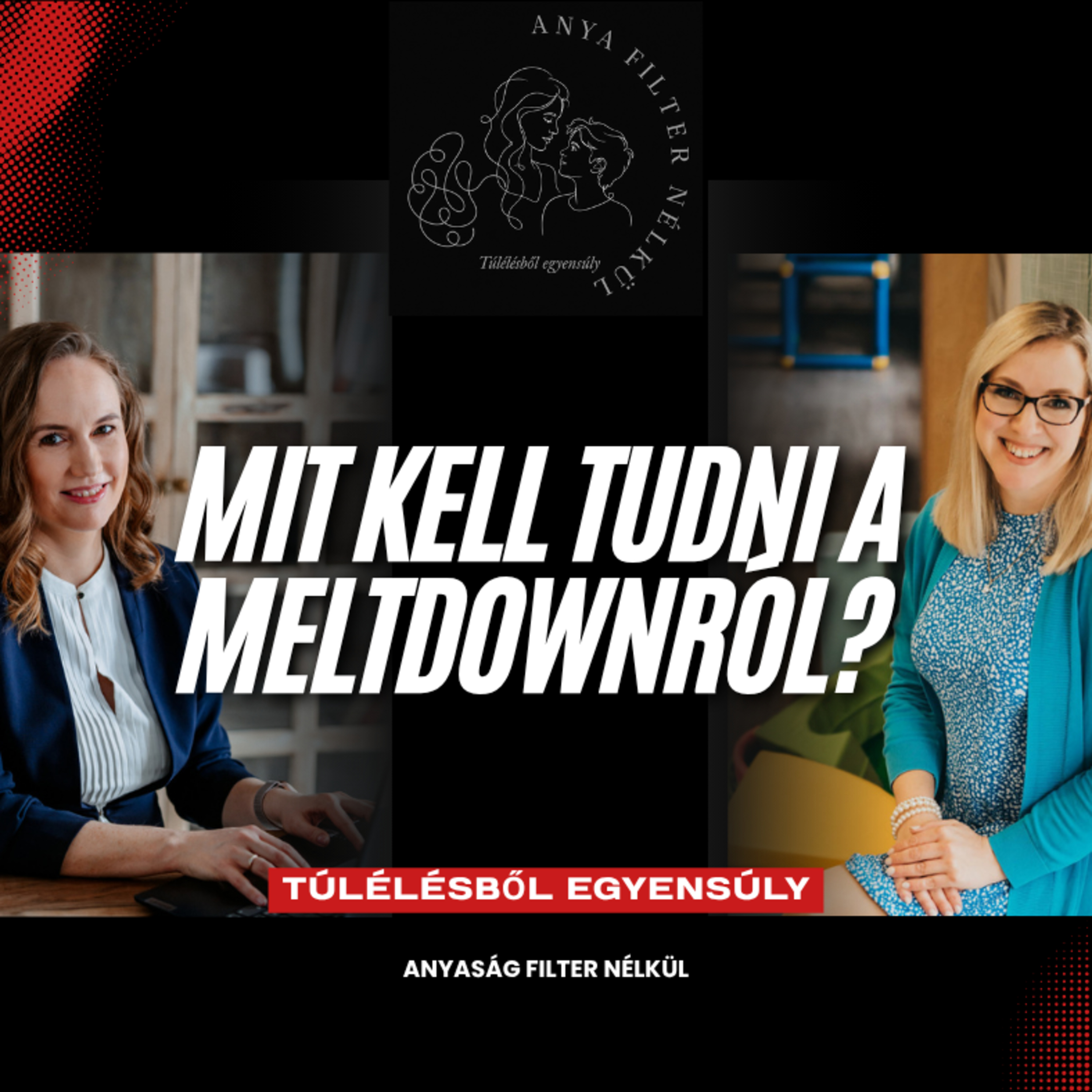 Mit kell tudni a meltdownról? Avagy minden hiszti, ami annak látszik?