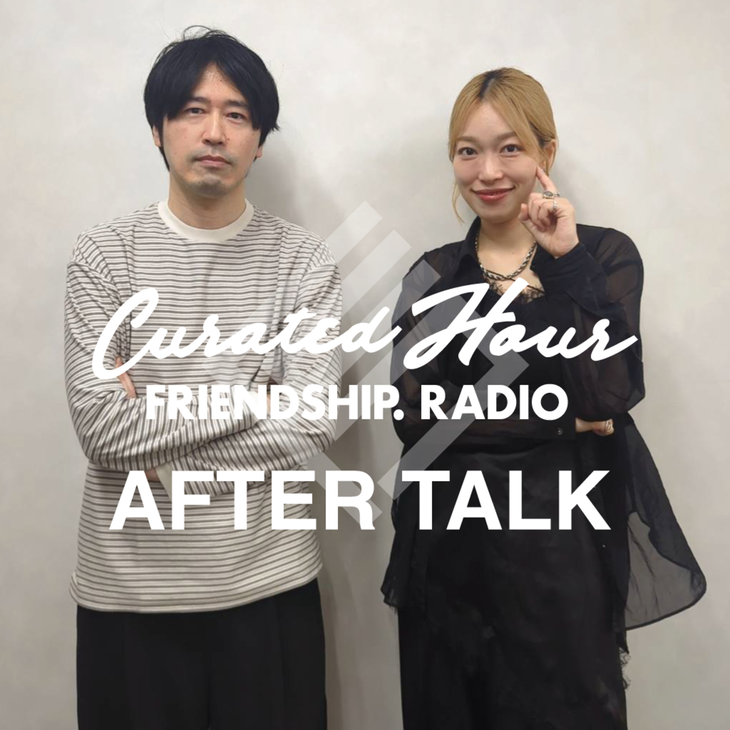 FRIENDSHIP.RADIO "After Talk" 2026.06.06 episode artwork