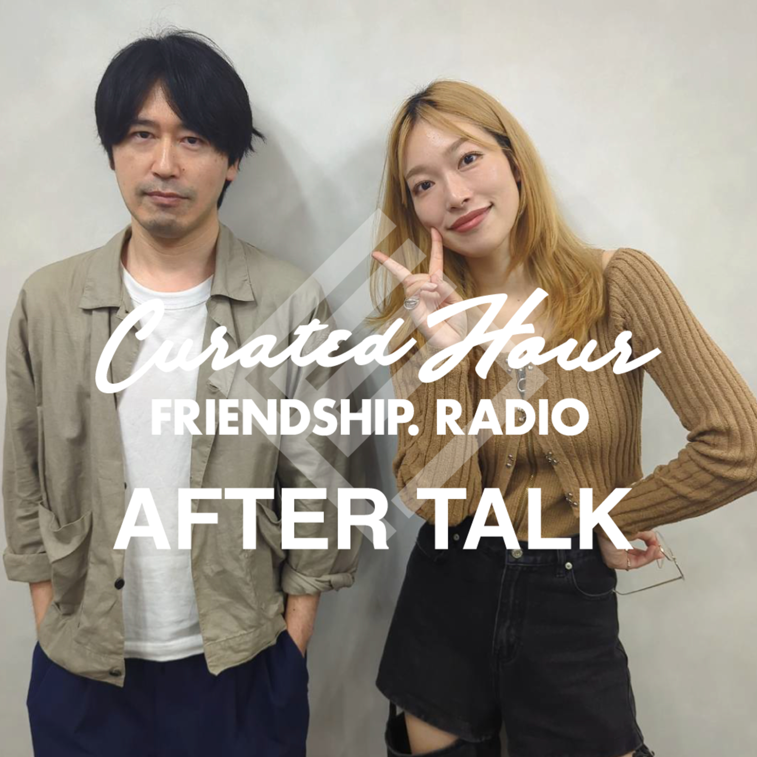 FRIENDSHIP.RADIO "After Talk" 2026.06.13 episode artwork