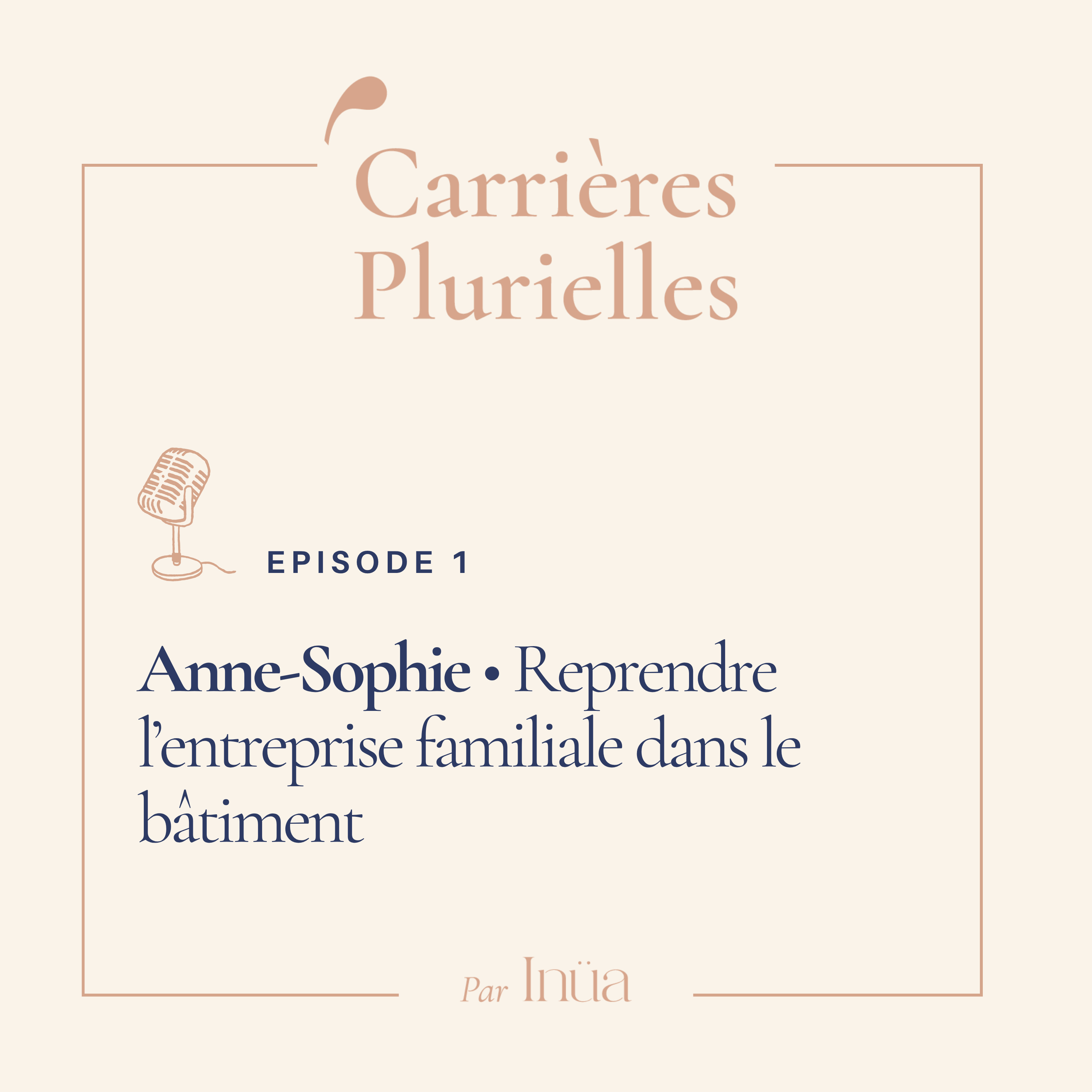 Anne-Sophie, reprendre l'entreprise familiale dans le bâtiment. episode artwork