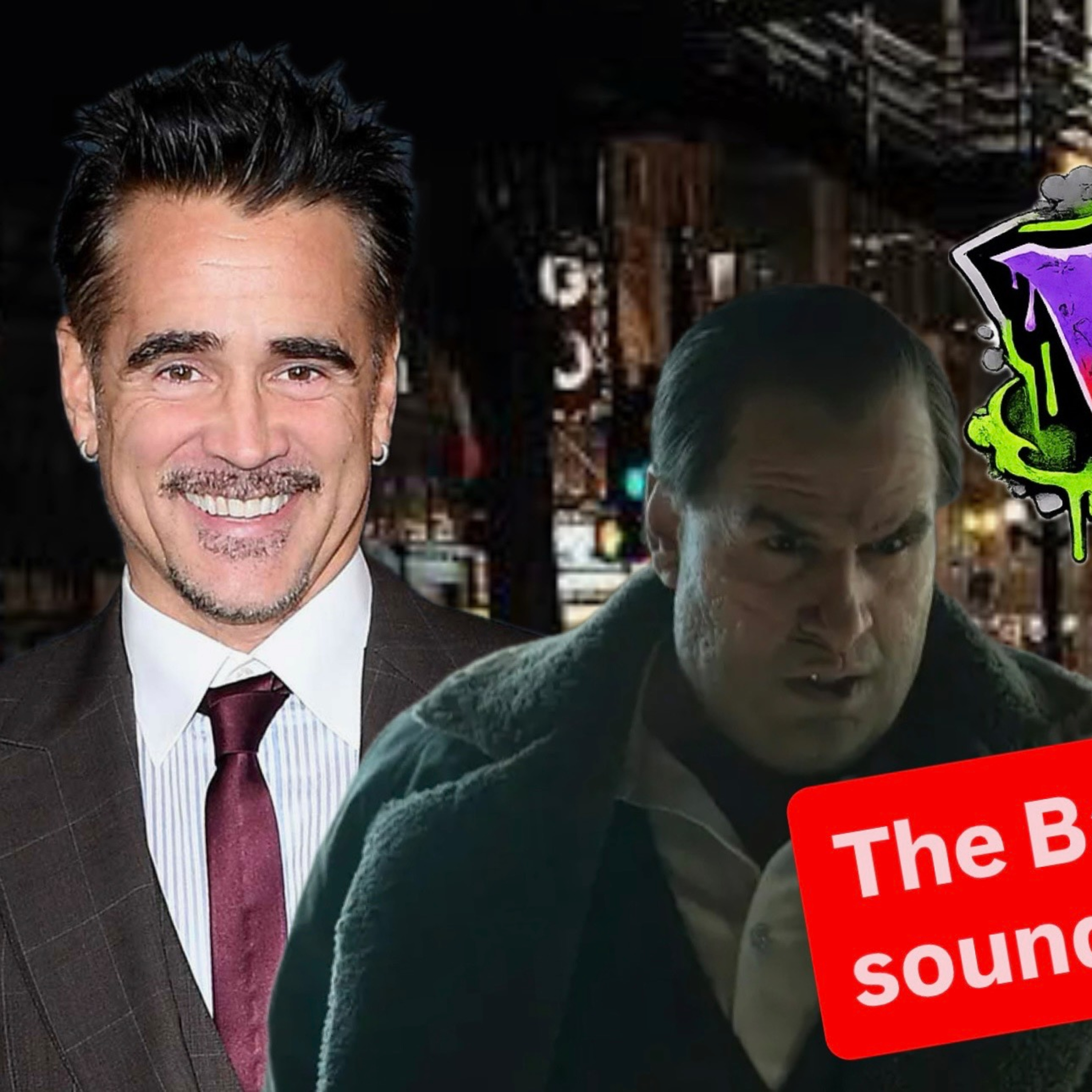 Colin Farrell says the Batman Part II script is terrifying! episode artwork
