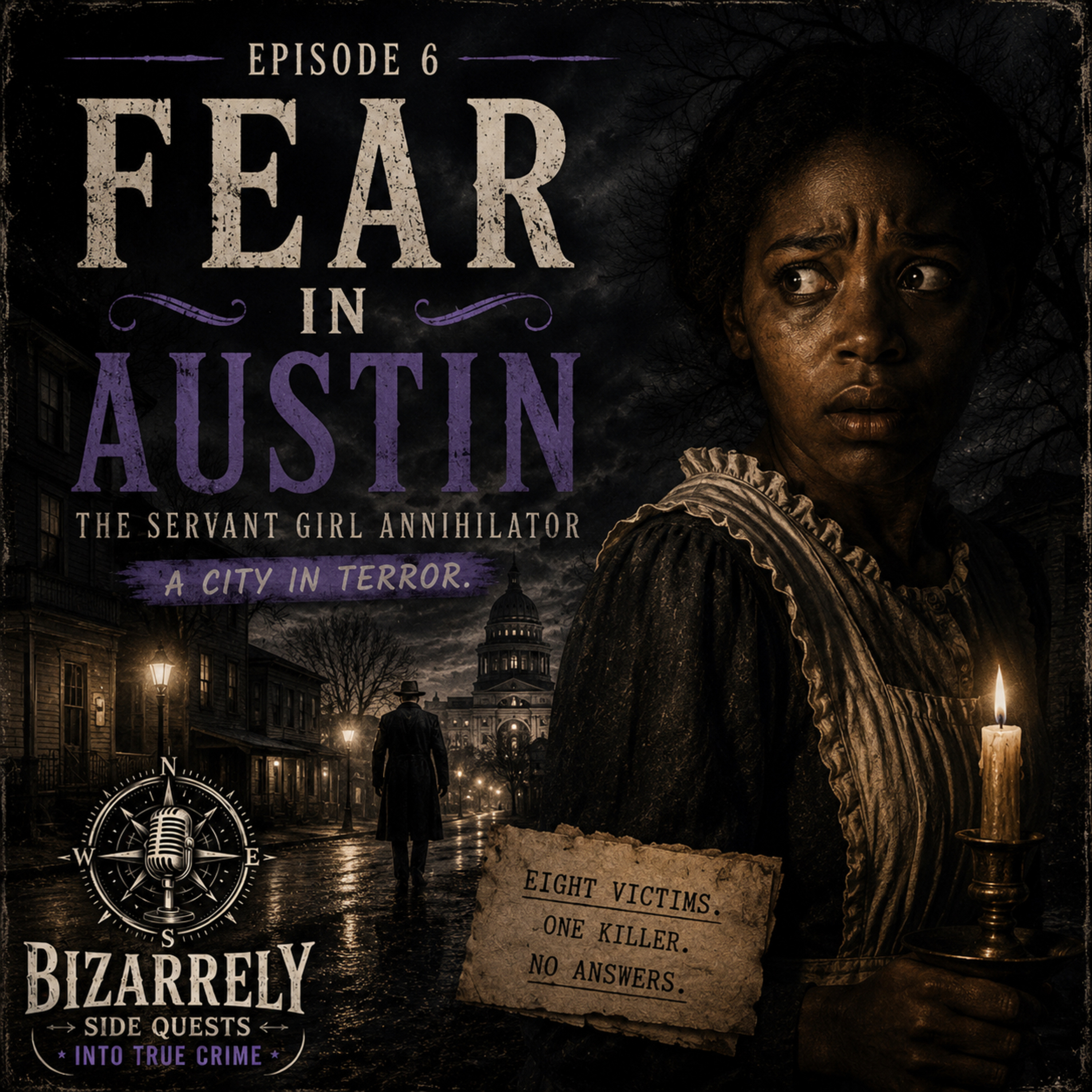 Fear in Austin: The Servant Girl Annihilator episode artwork