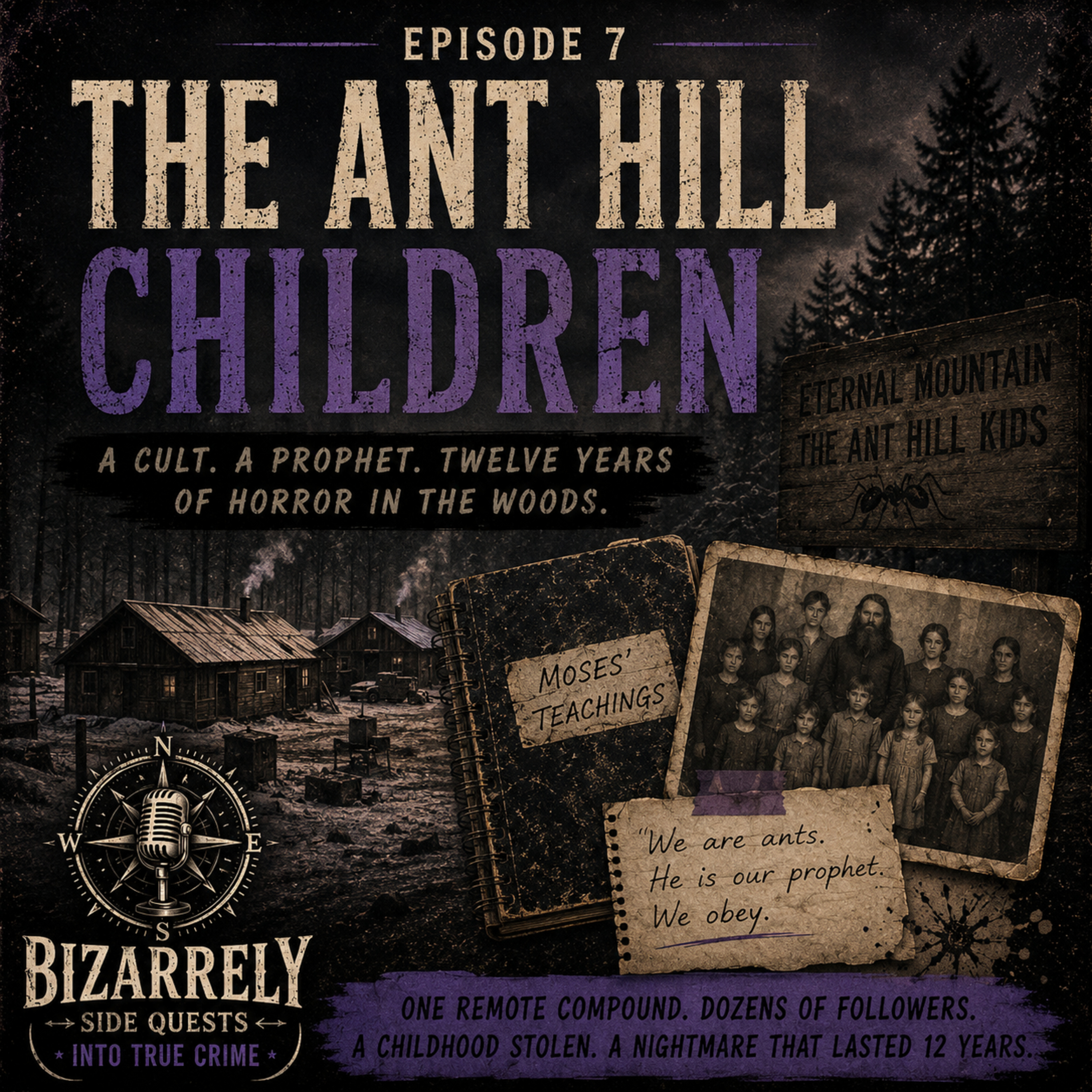 Episode 7: The Ant Hill Children episode artwork