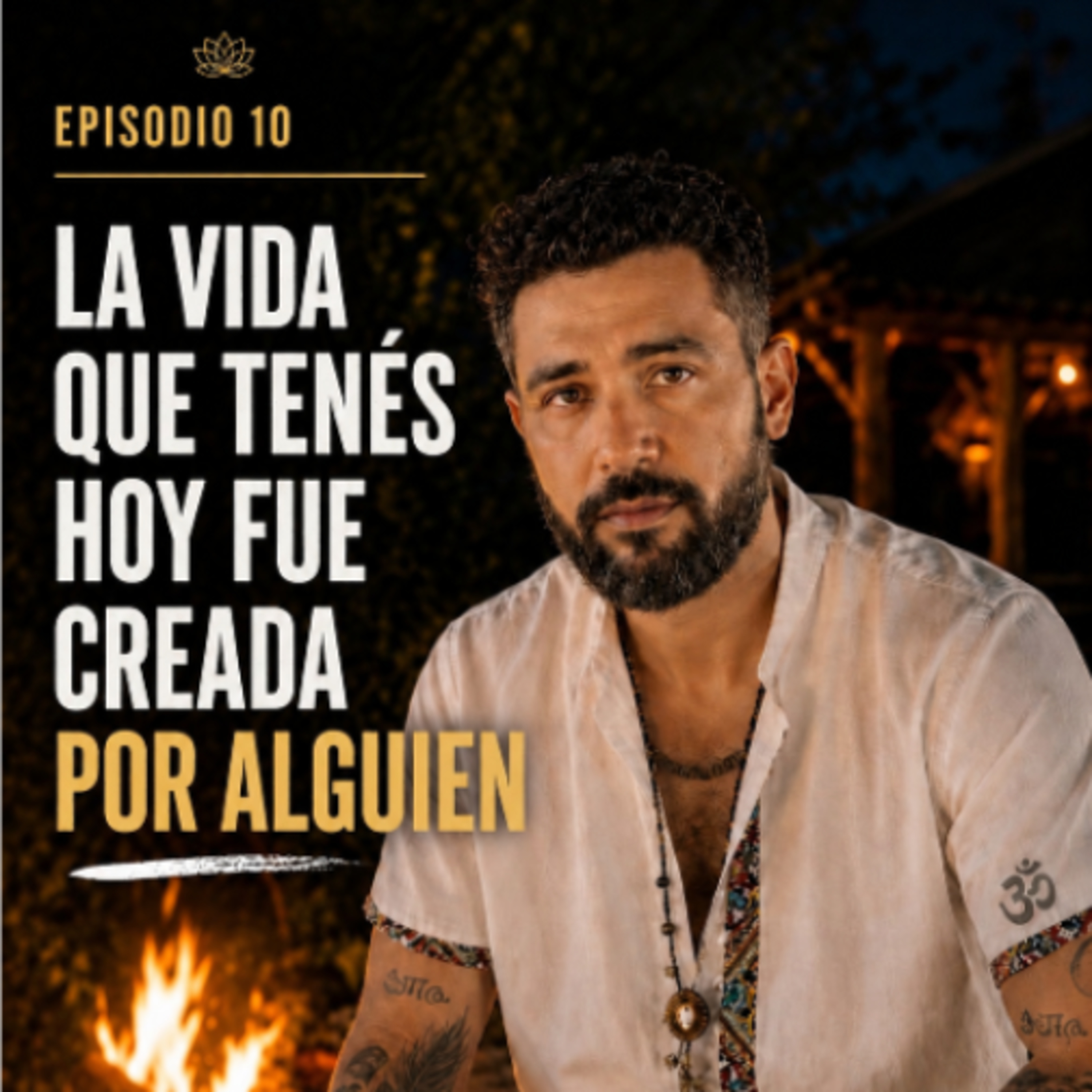 LA VIDA QUE TENÉS HOY FUE CREADA POR ALGUIEN episode artwork