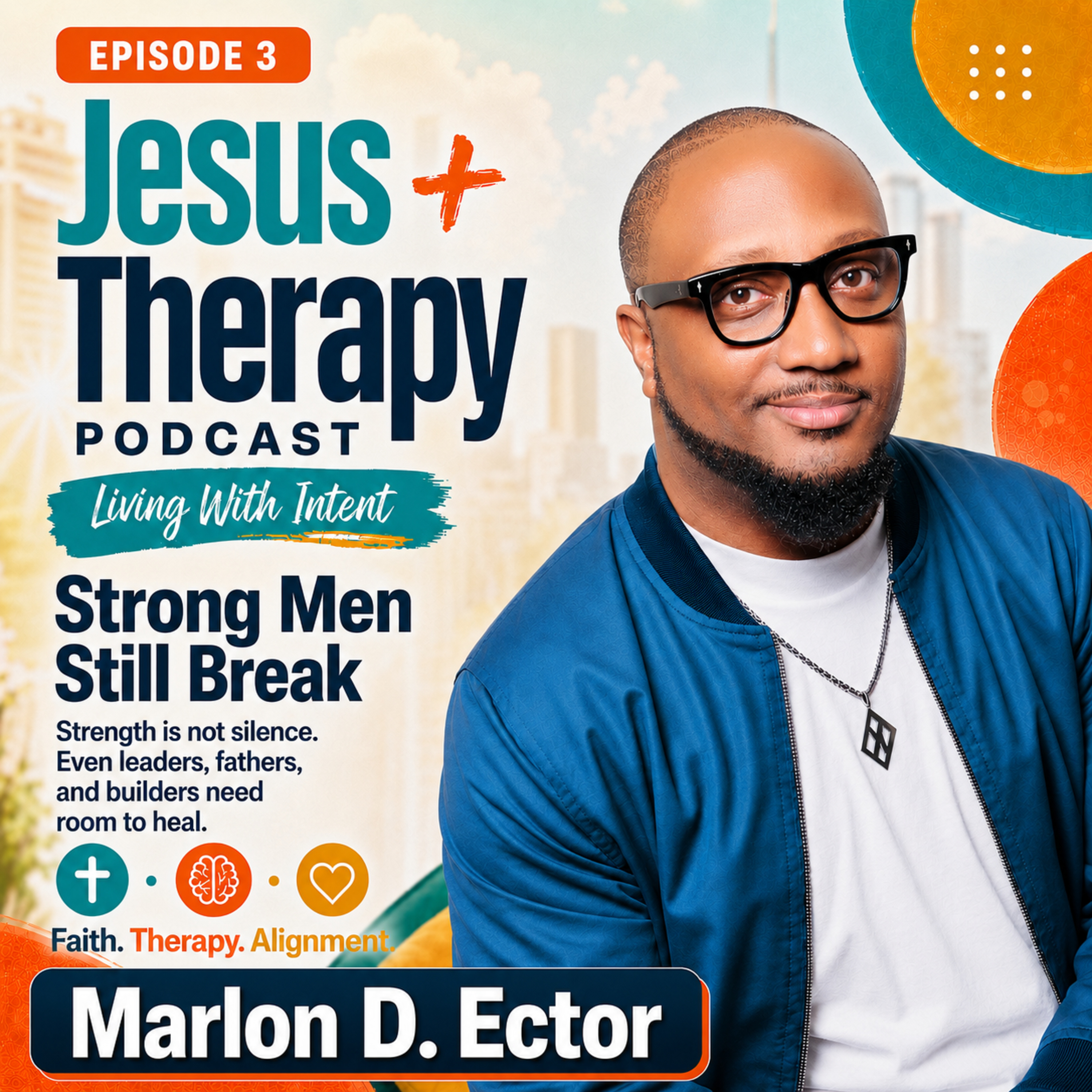 Strong Men Still Break episode artwork