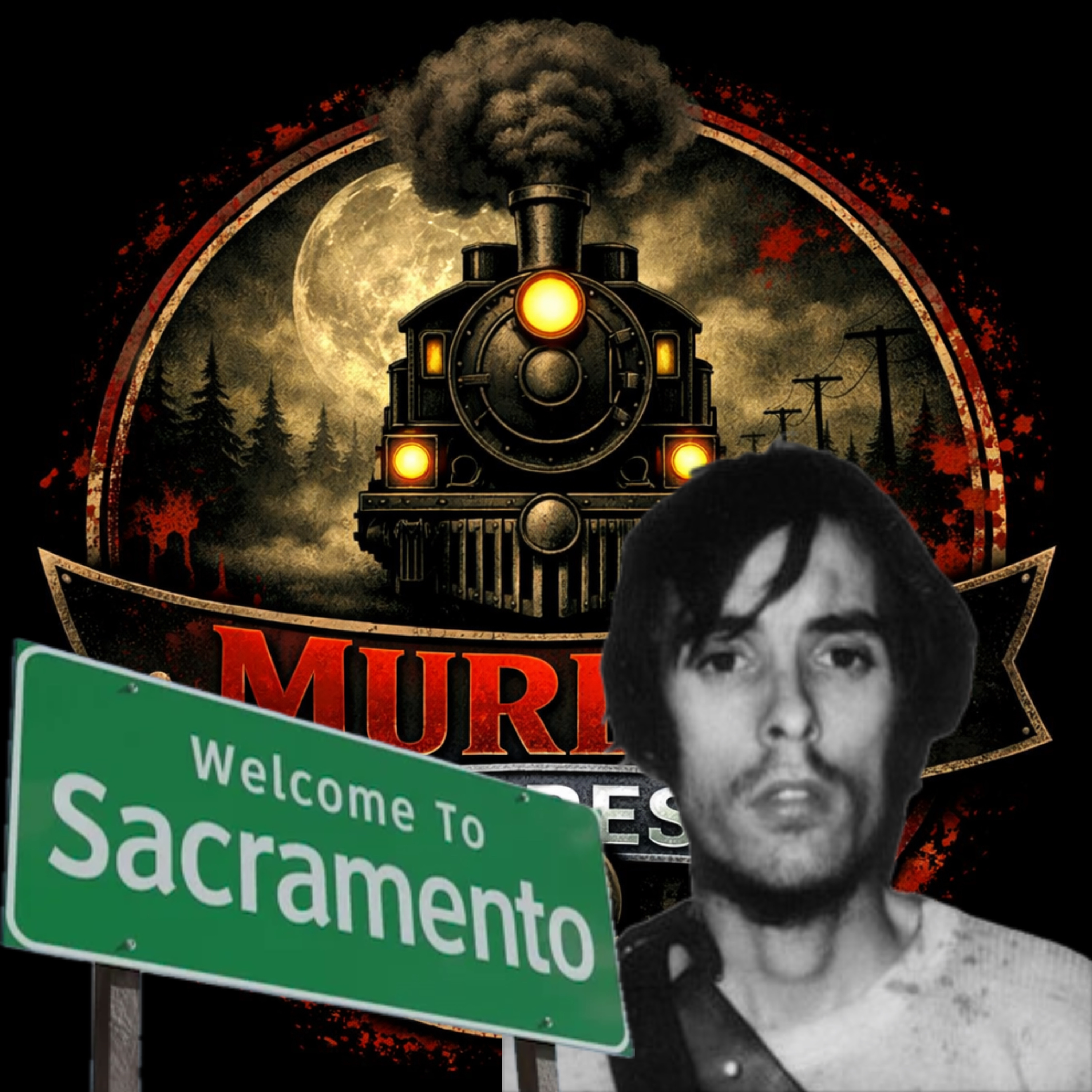 Sacramento, CA (Richard Chase) episode artwork