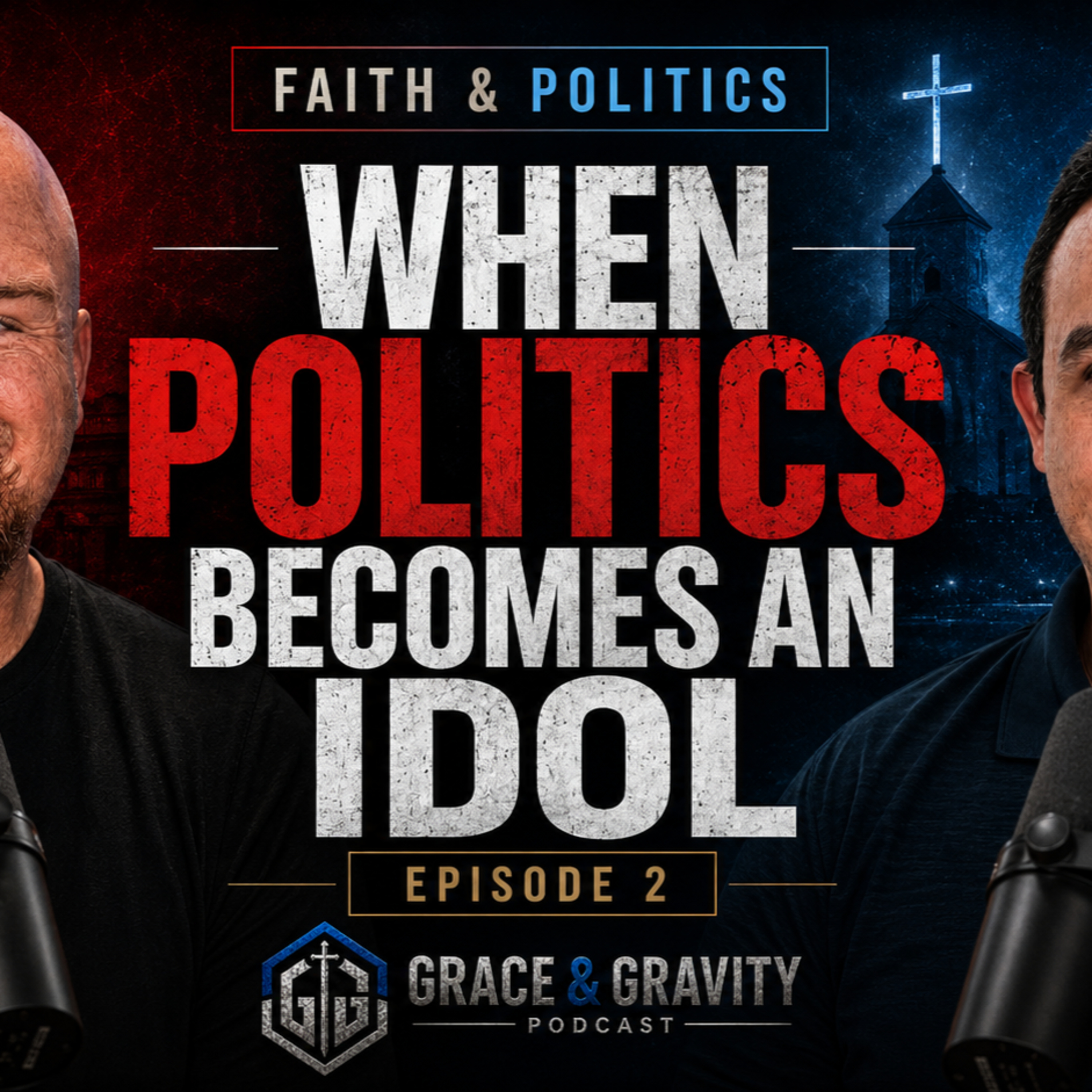 Faith and Politics: Where Should Christians Draw the Line? episode artwork