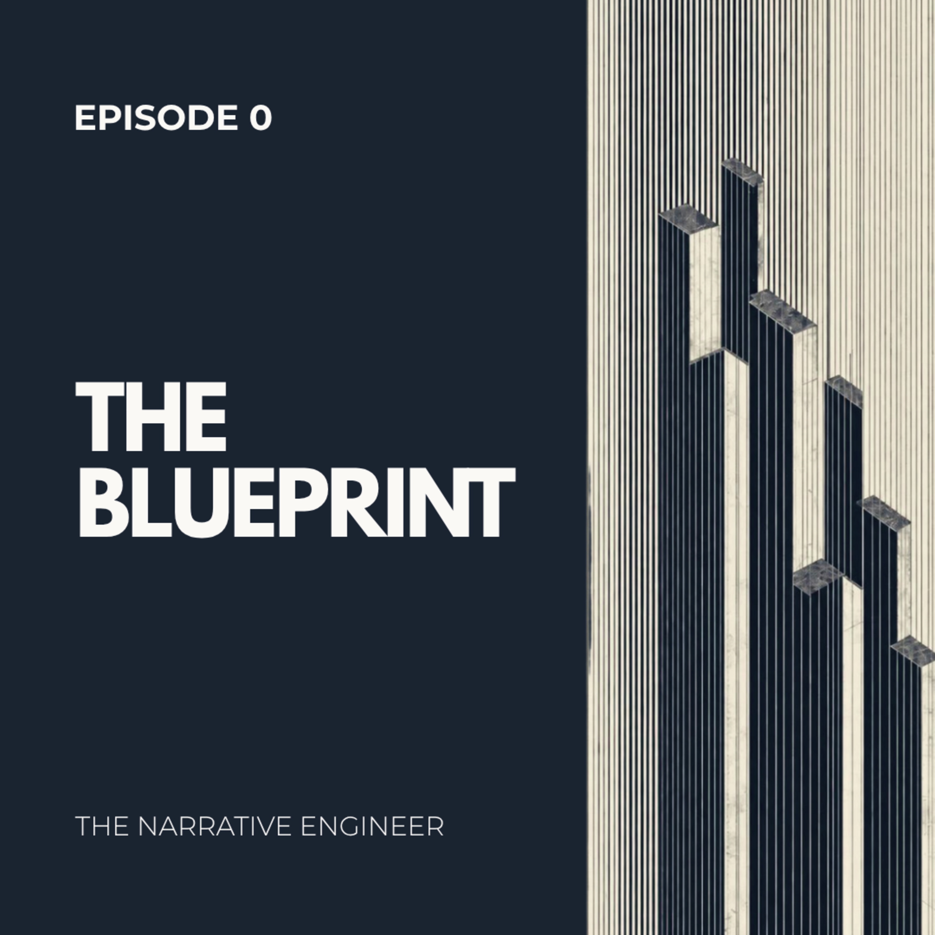 EP 0: Introducing the Narrative Engineer episode artwork