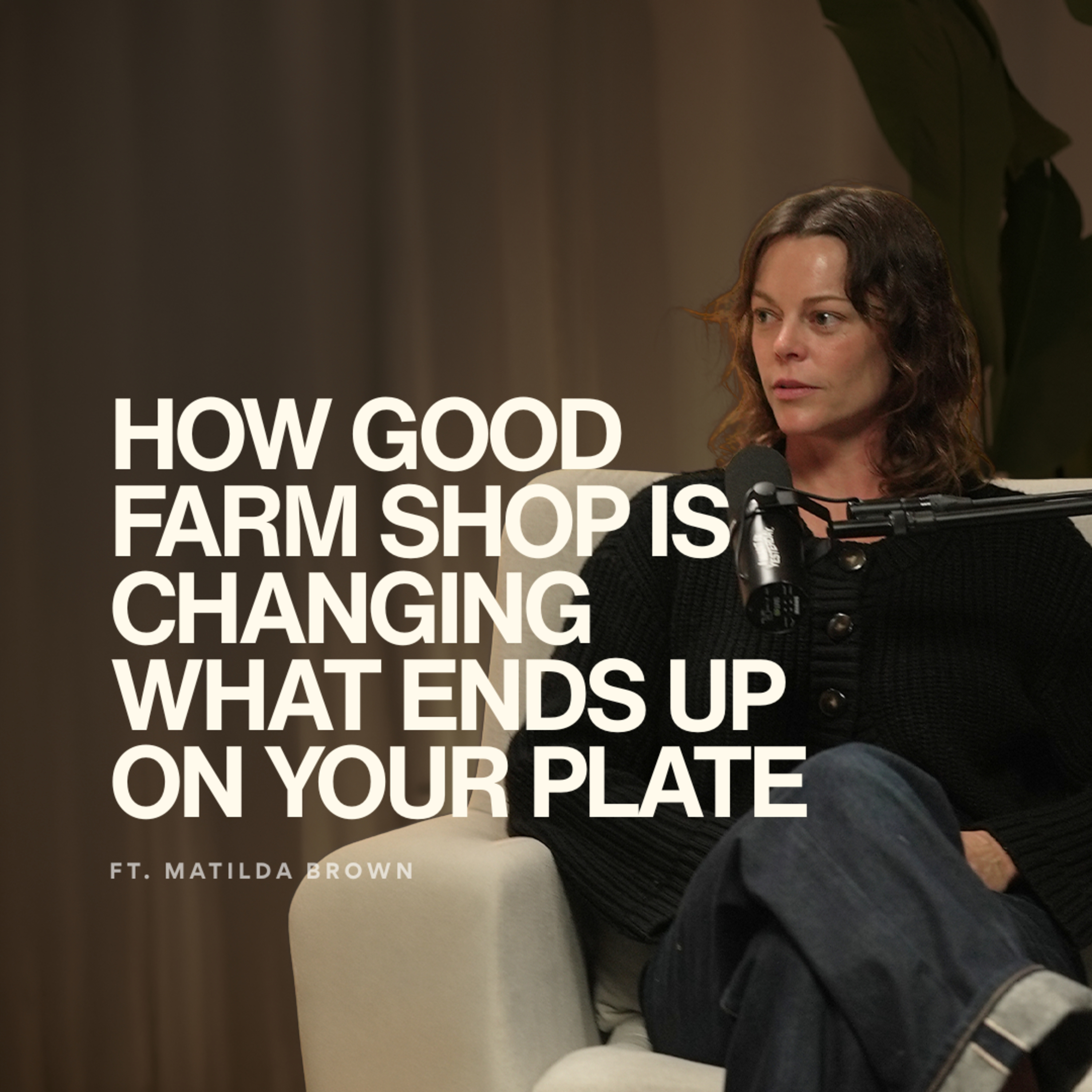 Organic, Regenerative & the Meal Delivery Gap: How Good Farm Shop Is Changing What Ends Up on Your Plate episode artwork