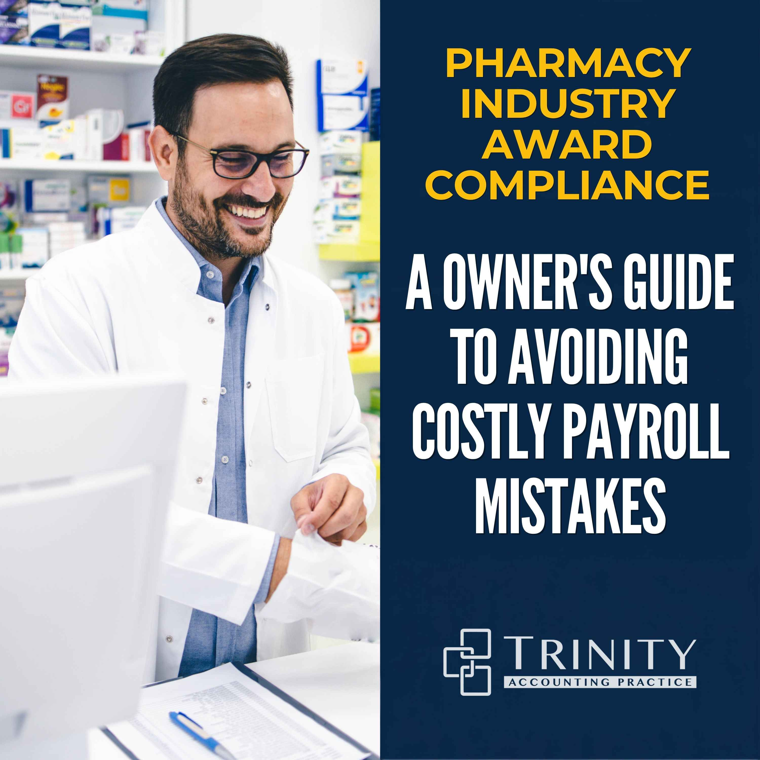 Pharmacy Industry Award Compliance: A Owner's Guide to Avoiding Costly Payroll Mistakes episode artwork