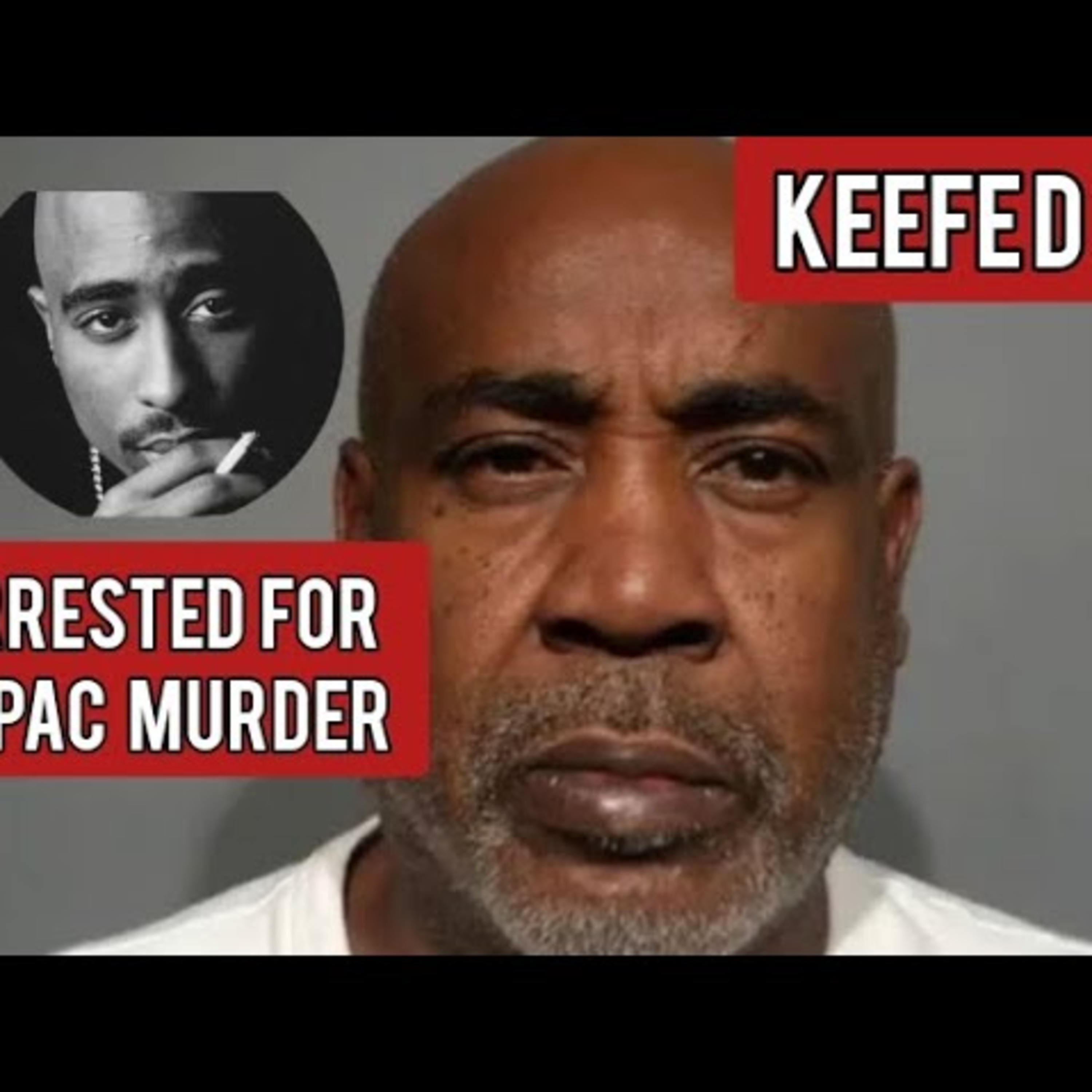 Keefe D arrested in the murder of Tupac Shakur!!! episode artwork