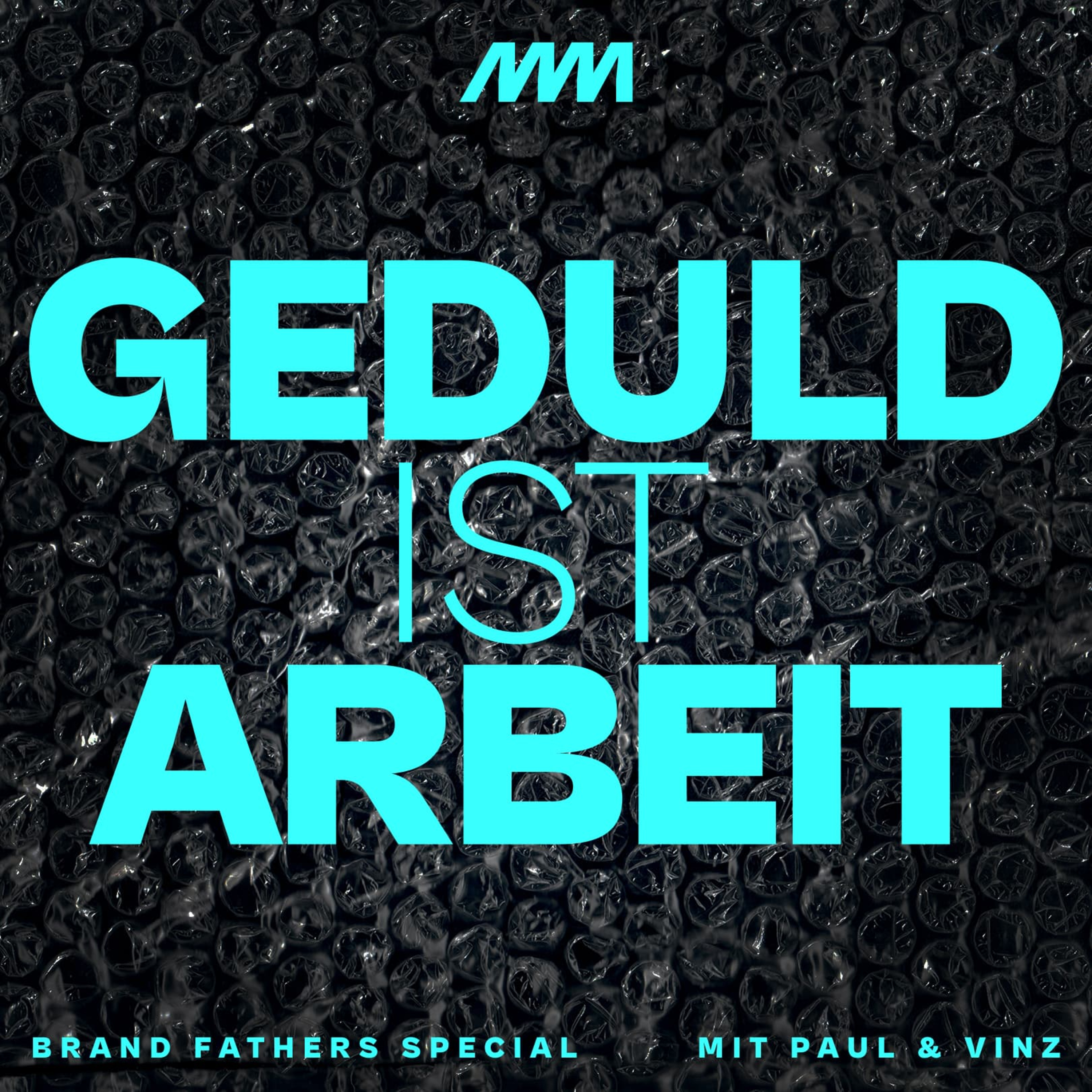 Warum Ungeduld deine Marke zerstört — und dein Kind auch (Brand Fathers Special) episode artwork