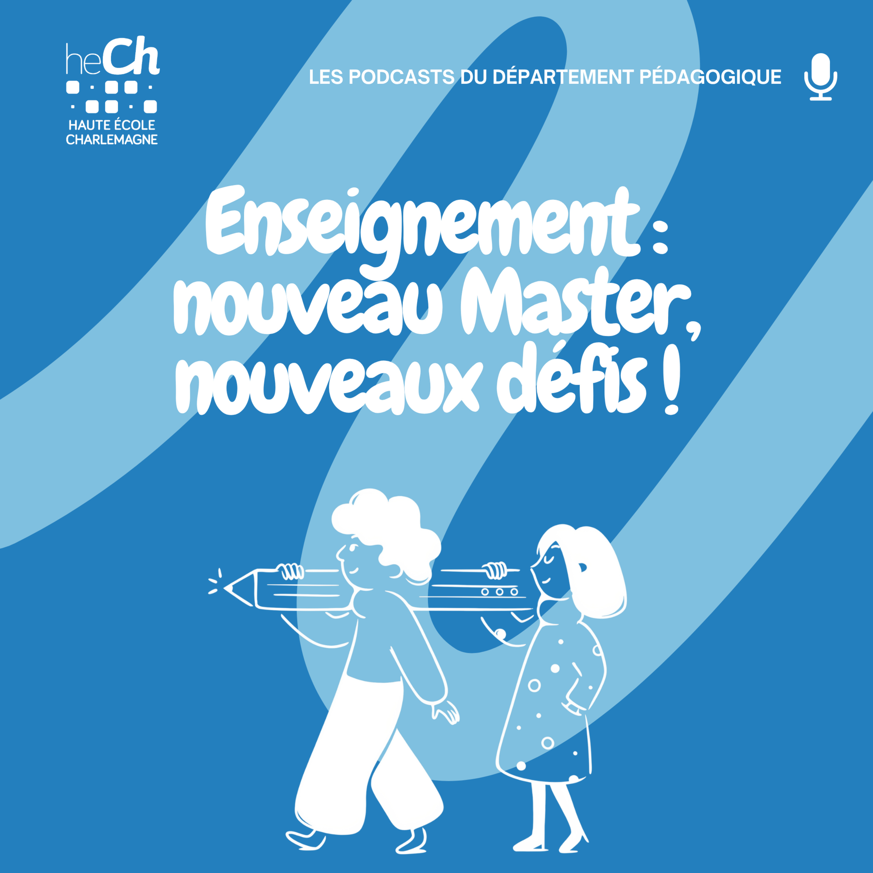 Enseignement : nouveau Master, nouveaux défis ! episode artwork