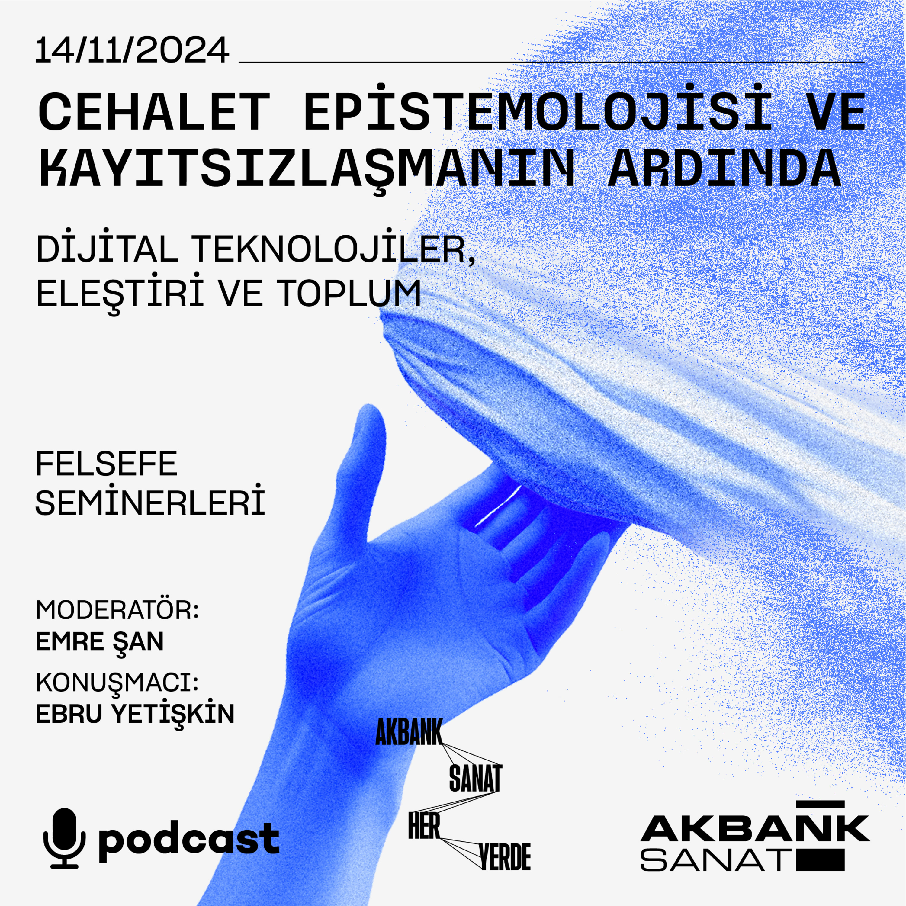Felsefe Seminerleri - Dijital Teknolojiler, Eleştiri ve Toplum - Ebru Yetişkin episode artwork