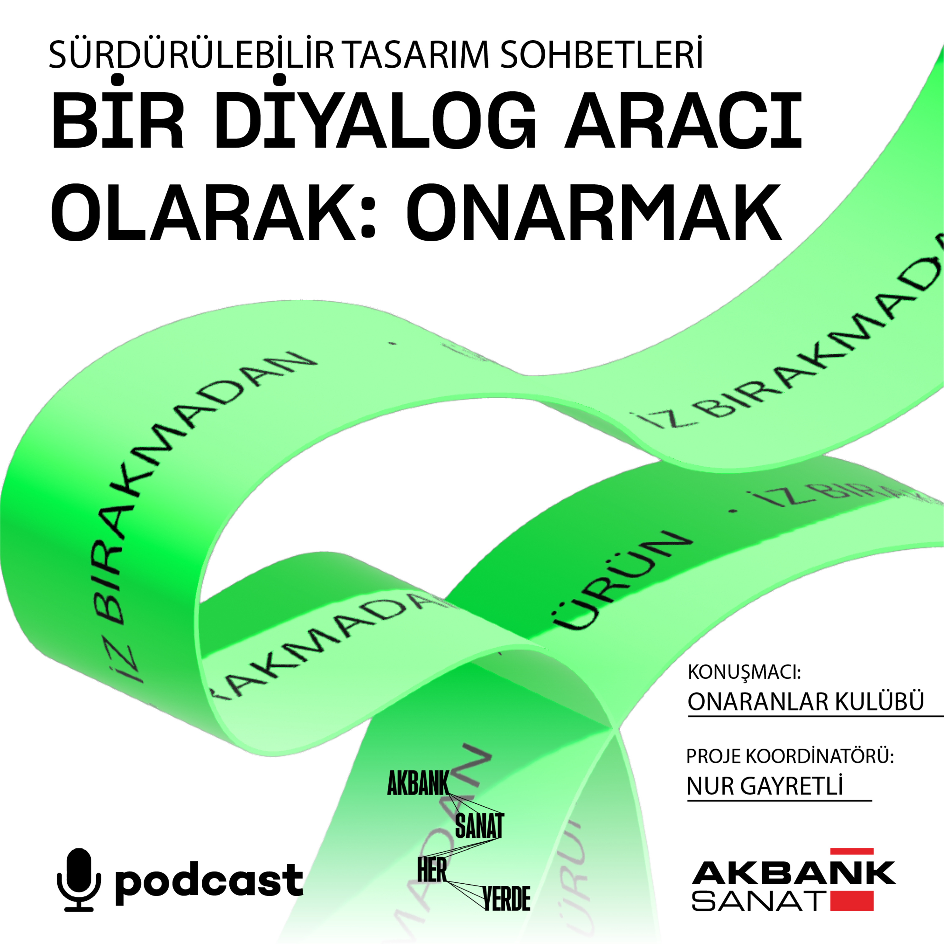 Sürdürülebilir Tasarım Sohbetleri - “Bir Diyalog Aracı Olarak: Onarmak” episode artwork