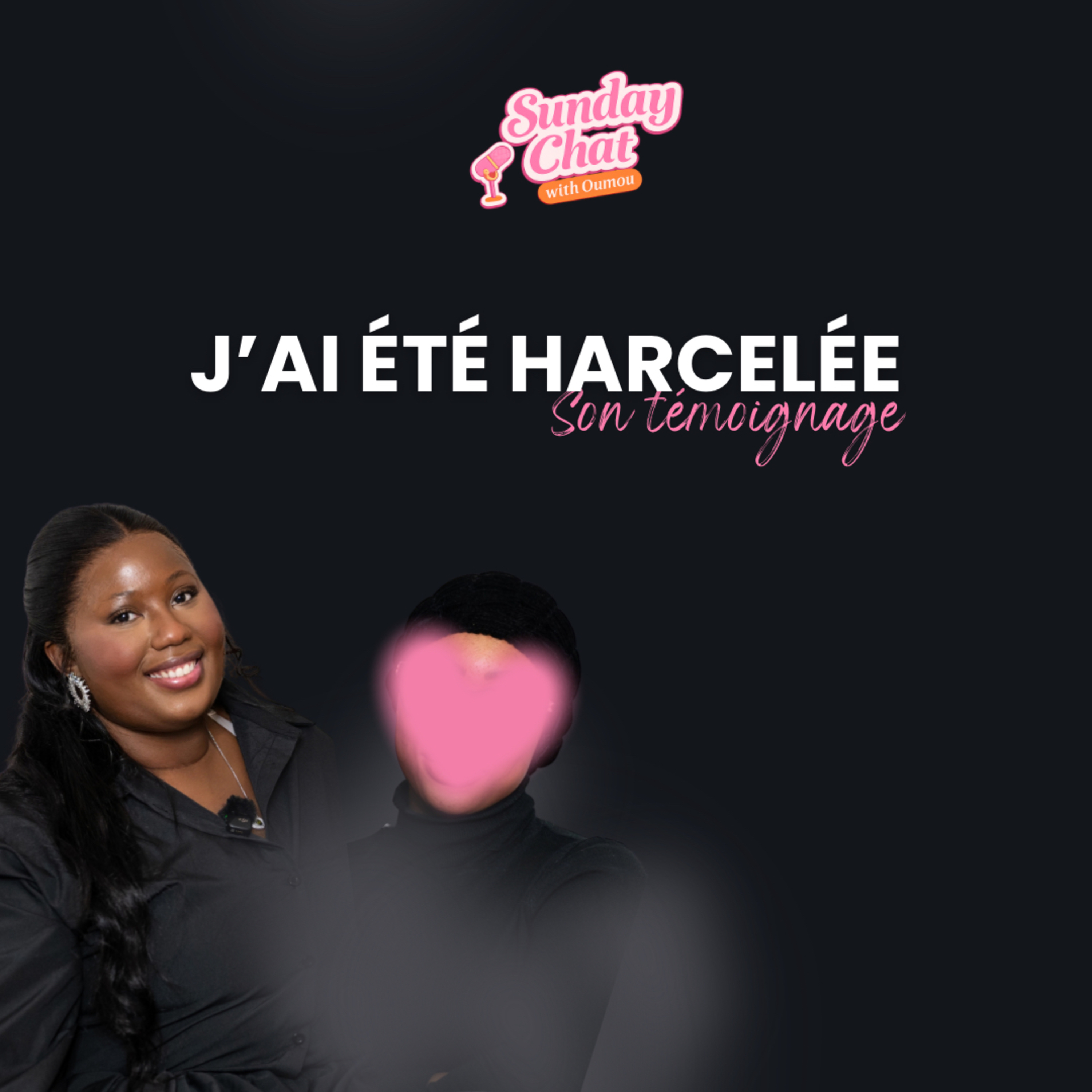 J’ai été Harcelée episode artwork