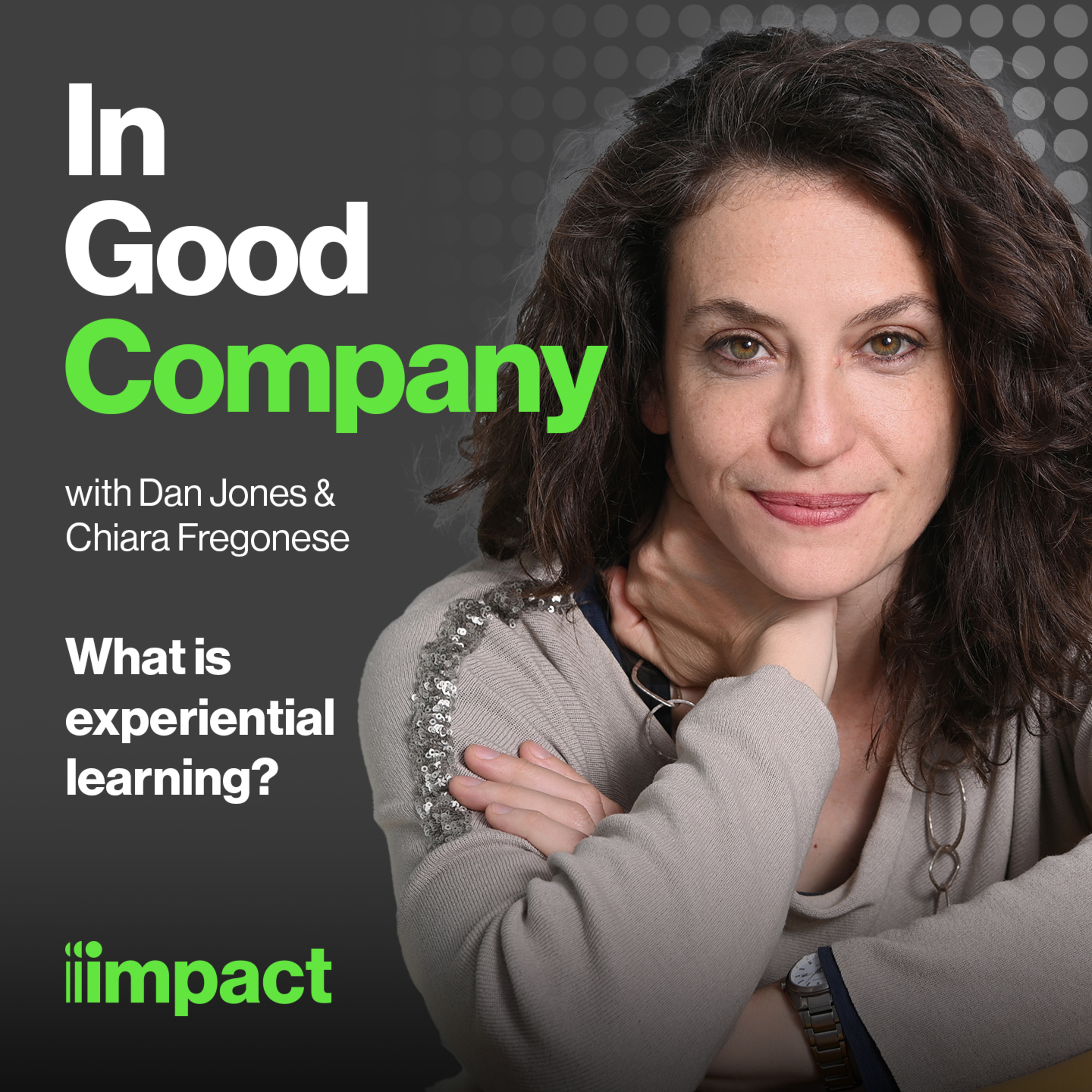 026: What is experiential learning? with Chiara Fregonese