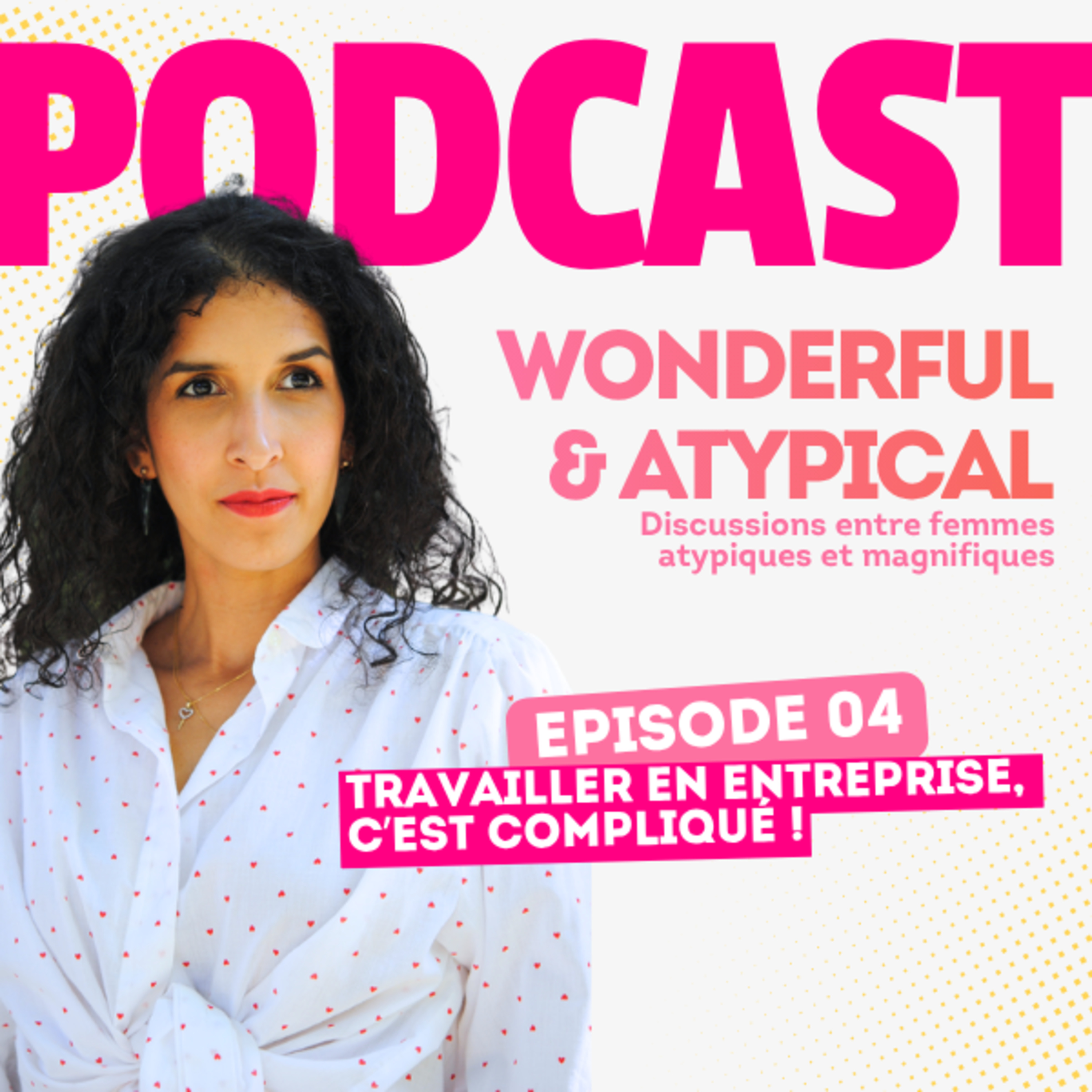 Travailler en entreprise c'est compliqué ! (Femmes neuroatypiques) episode artwork