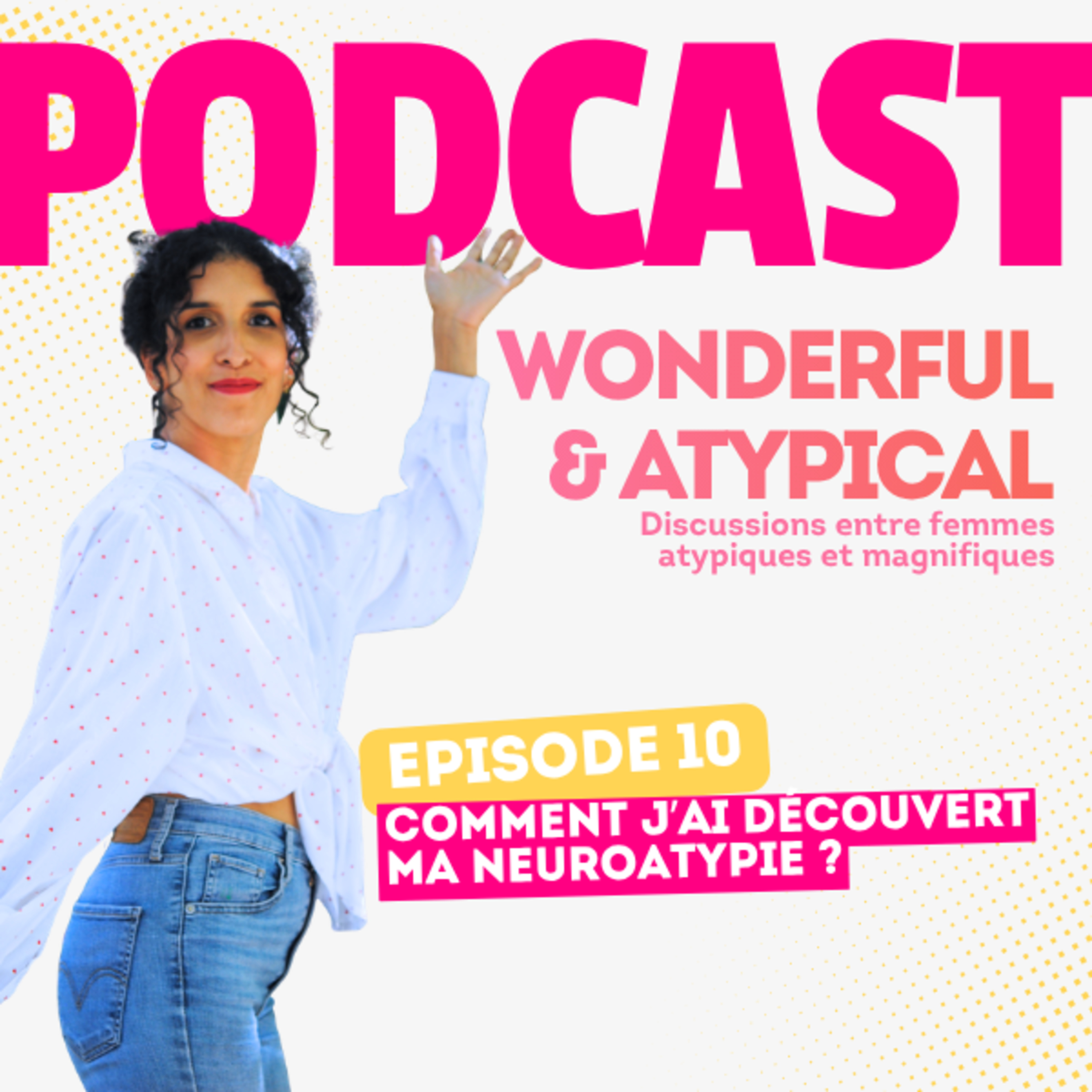 Comment j'ai découvert ma neuro-atypie (sur le tard) episode artwork