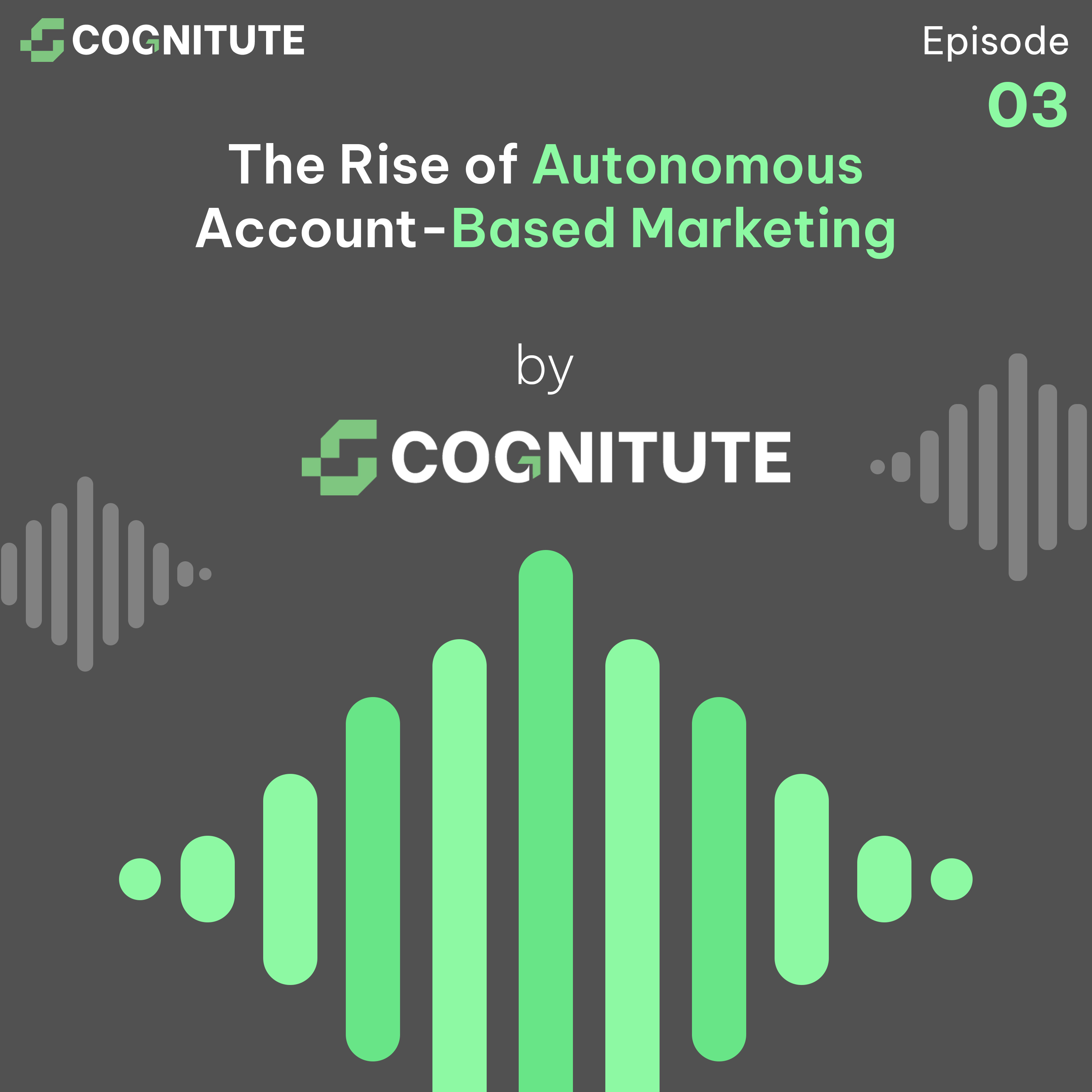 Autonomous Account-Based Marketing Playbook | AMP Ep 3 | @Cognitute episode artwork