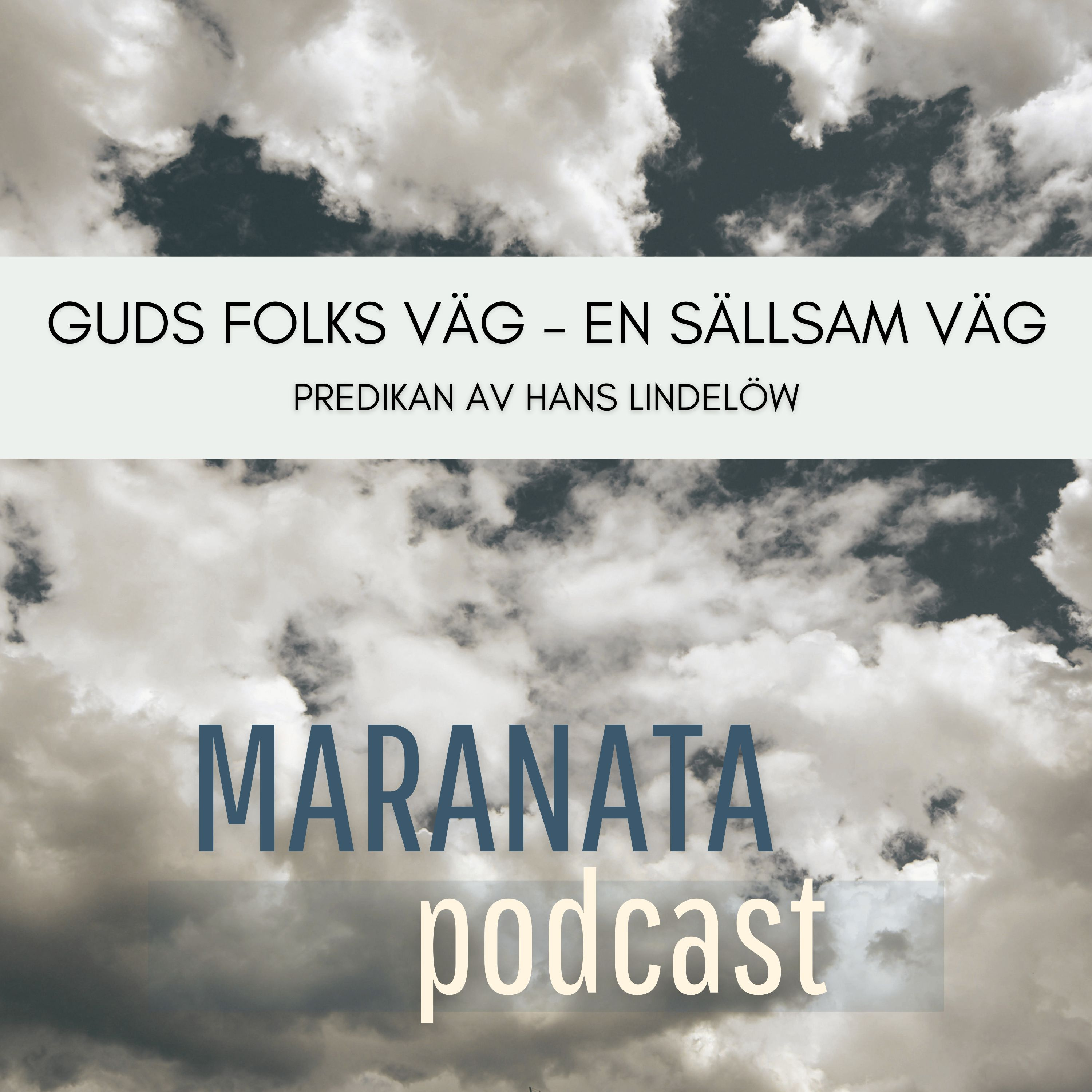 Guds folks väg – en sällsam väg episode artwork