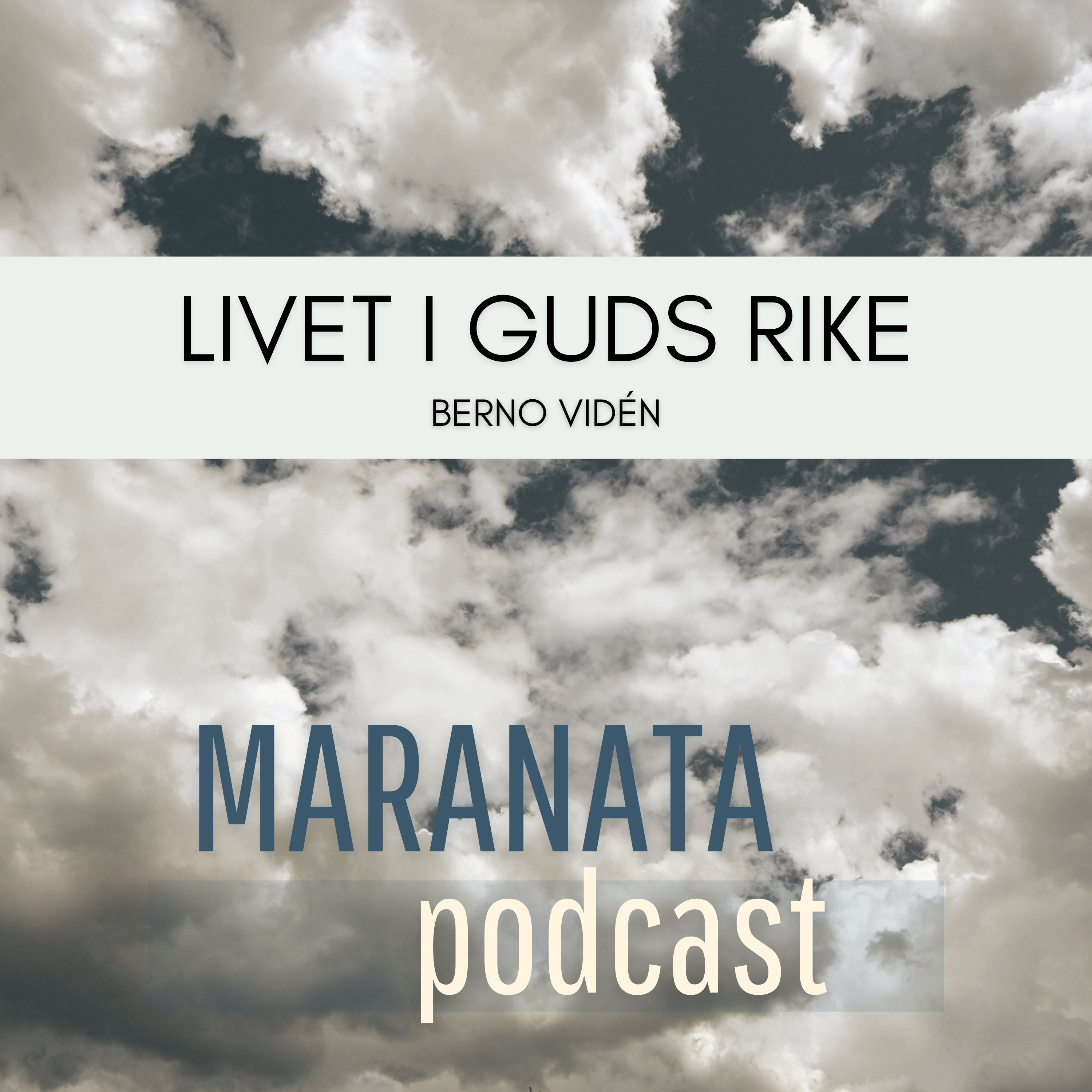 Livet i Guds rike | Berno Vidén episode artwork