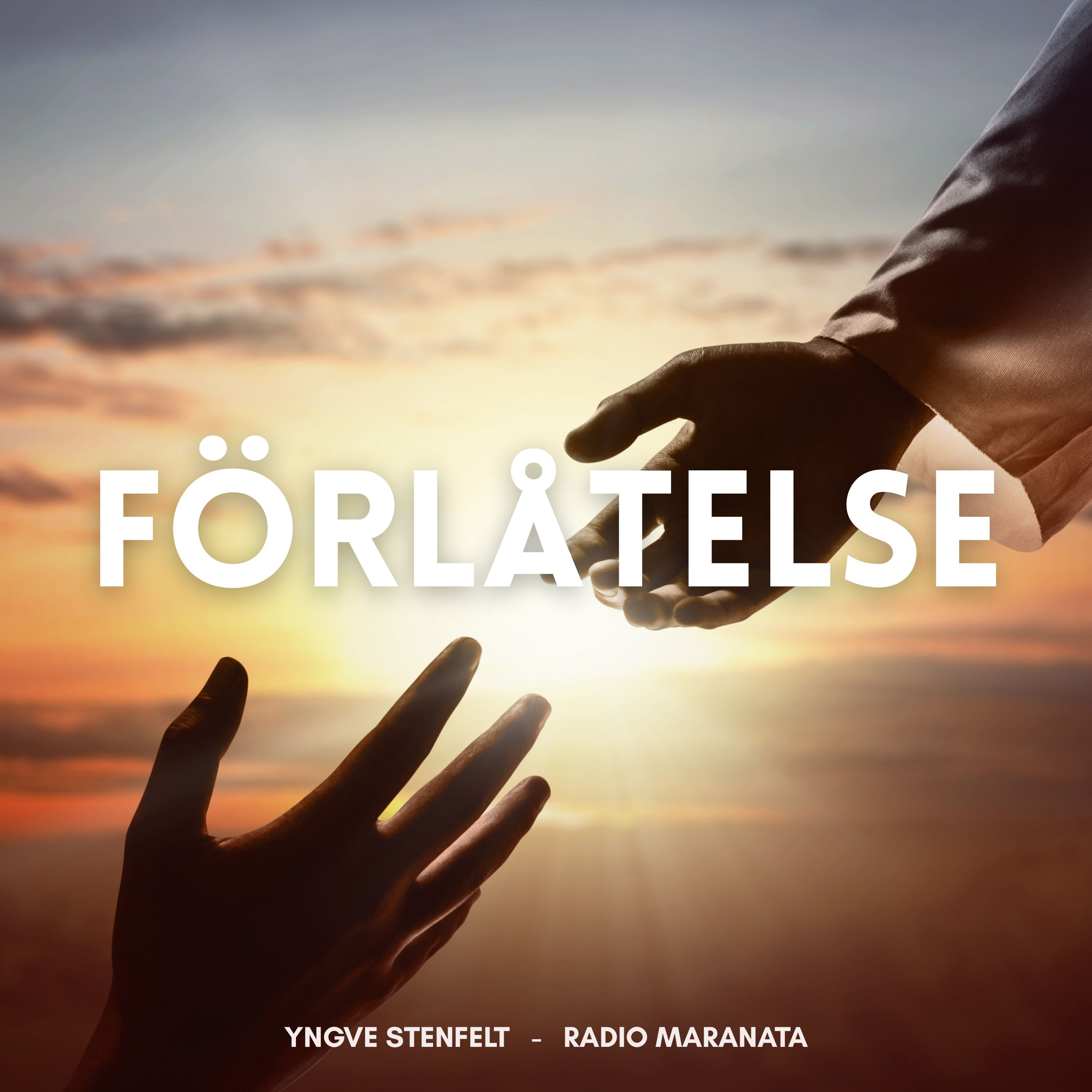Förlåtelse – ett gudomligt handlande | Yngve Stenfelt episode artwork