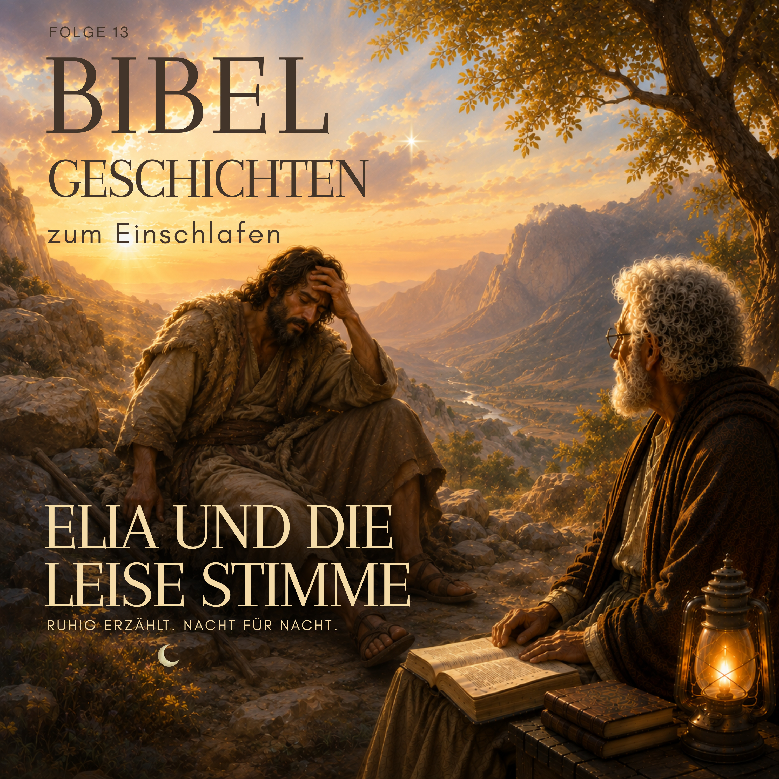 Elia und die leise Stimme | Bibelgeschichten zum Einschlafen episode artwork