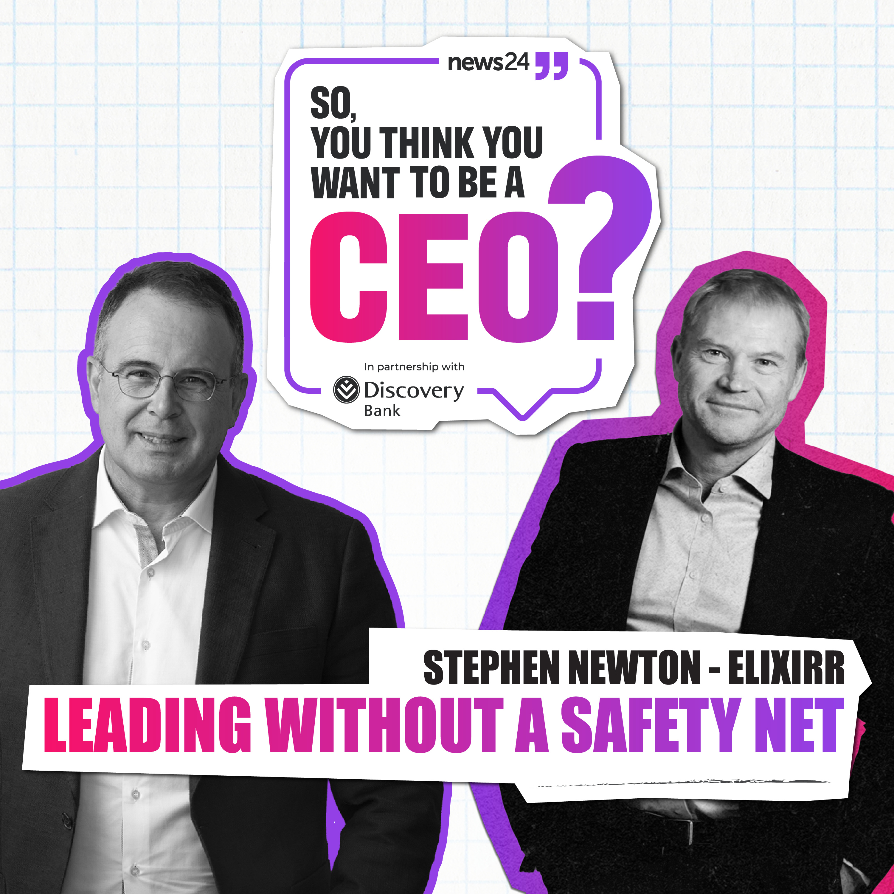 Stephen Newton: Leading without a safety net