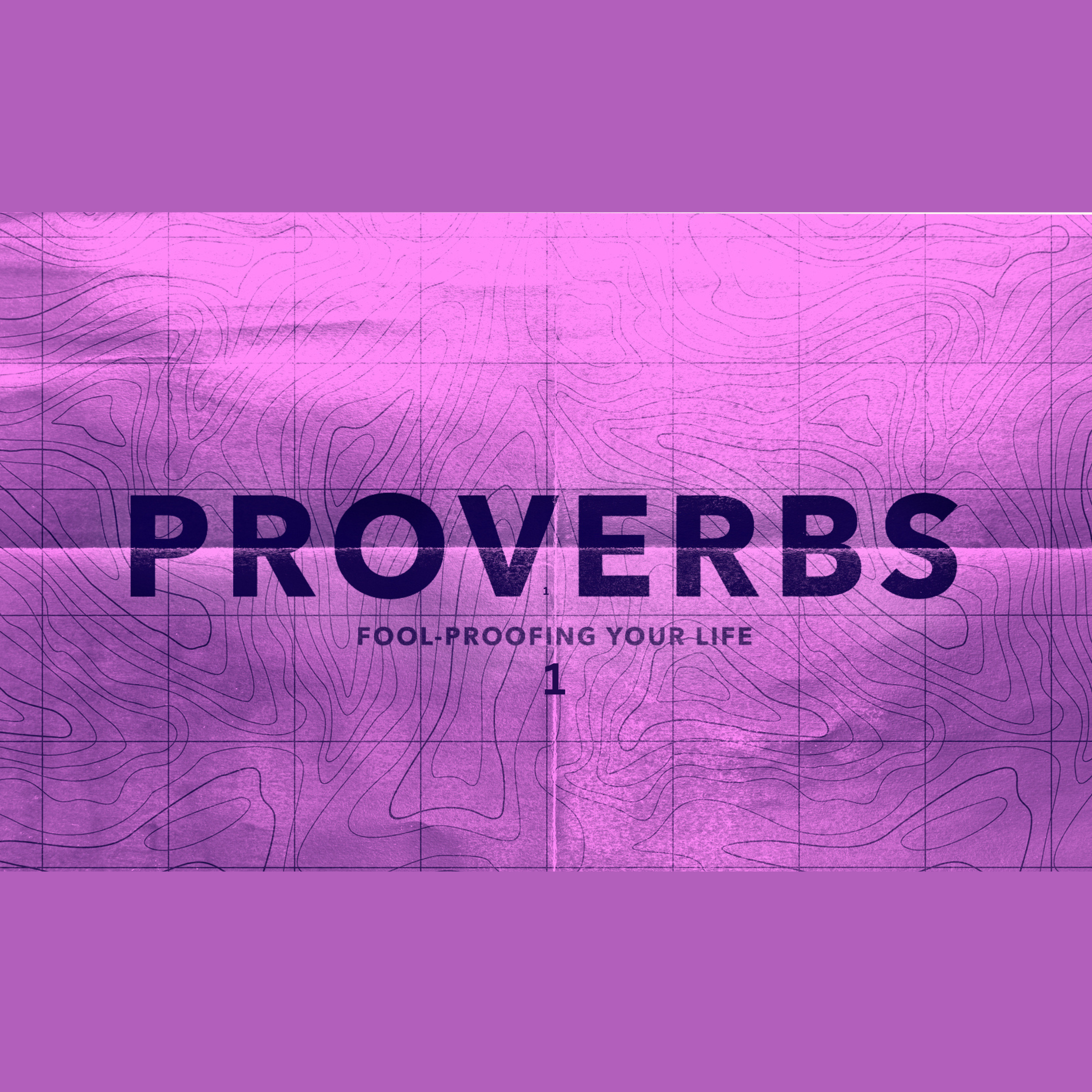 Proverbs 1 -07.19.26 episode artwork