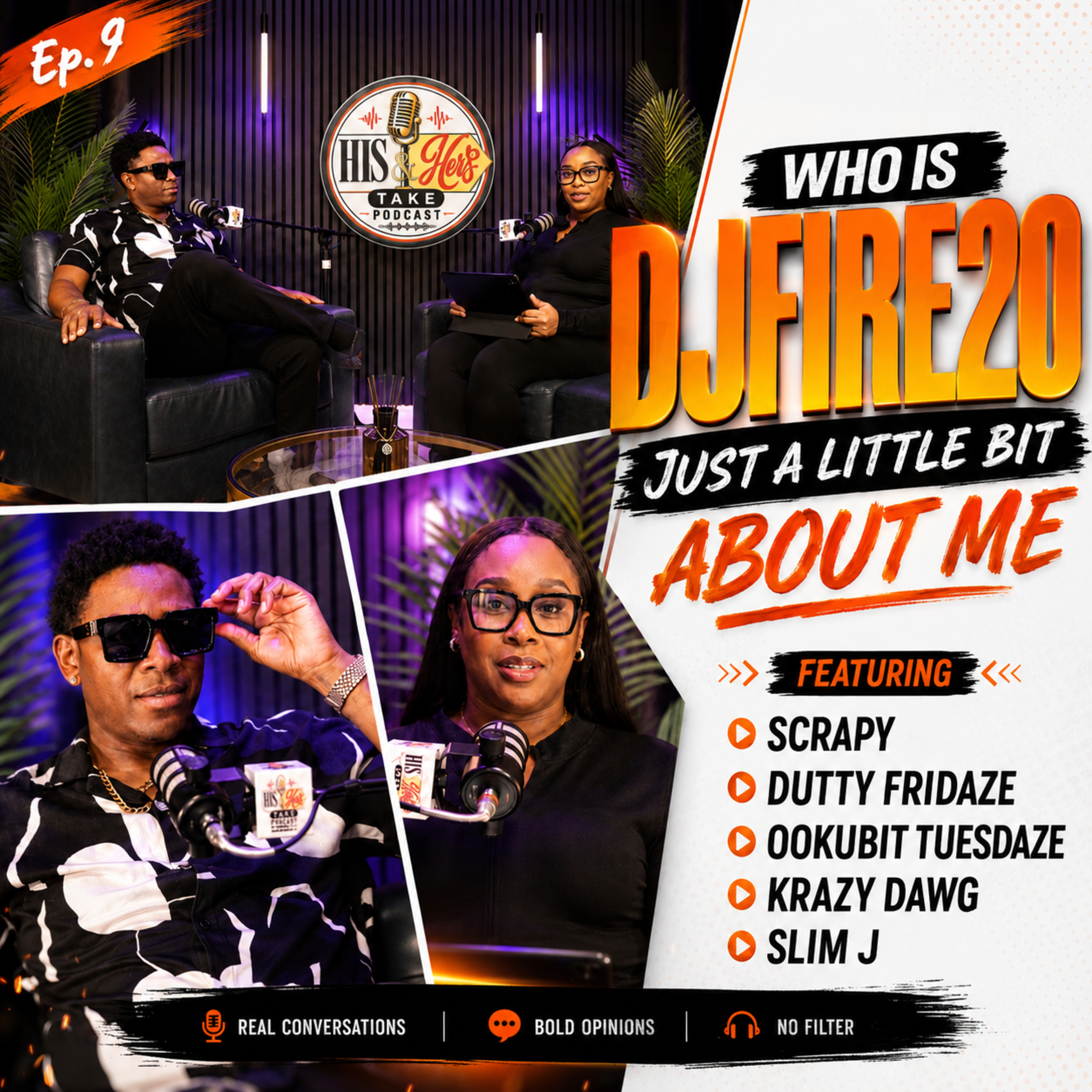 Ep.9 | DJFIRE20 Interview | He talks about Scrapy, SlimJ, Krazy dawg, DuttyFridaze, Ookubit Tuesdaze episode artwork