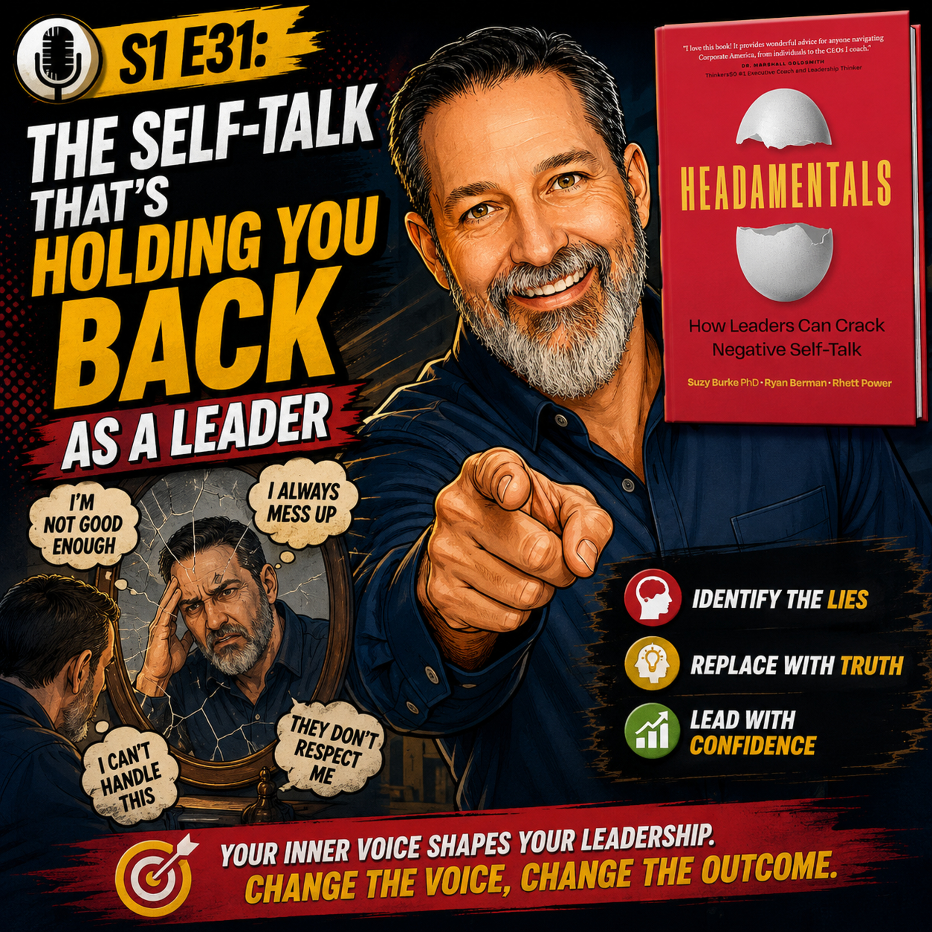 S1 E31: The Self-Talk That's Holding You Back as a Leader with Rhett Power episode artwork