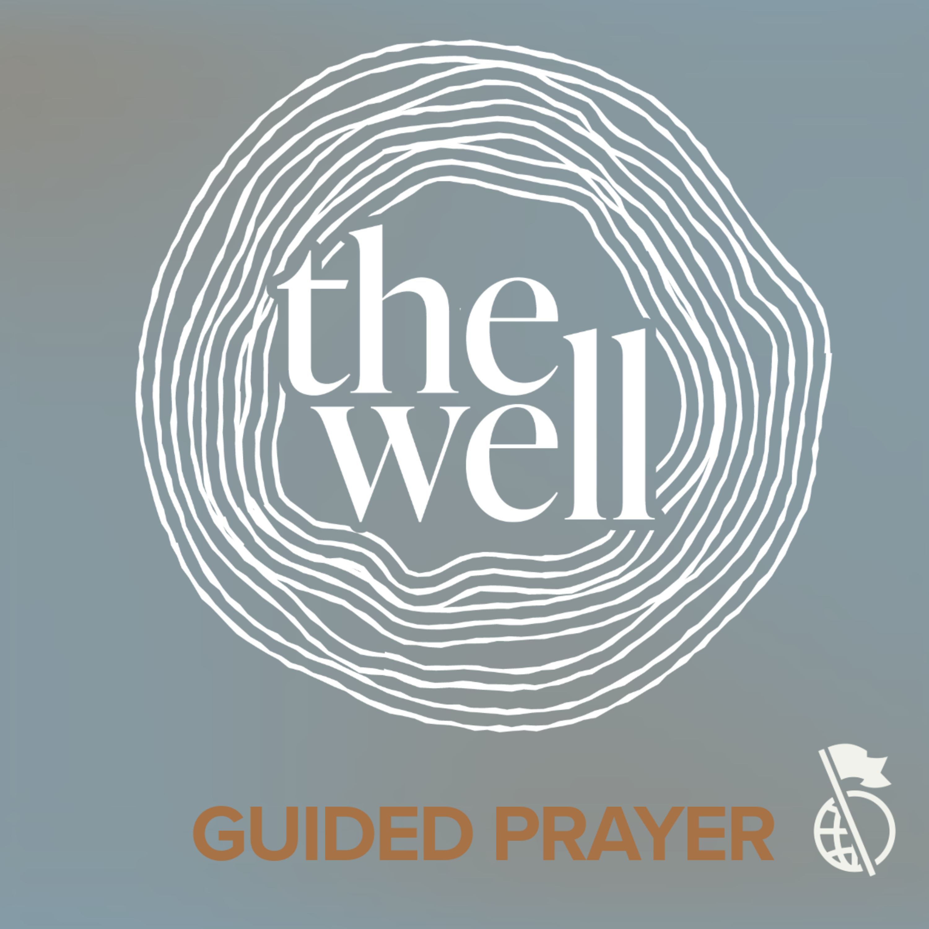 The Well | Listening Prayer episode artwork