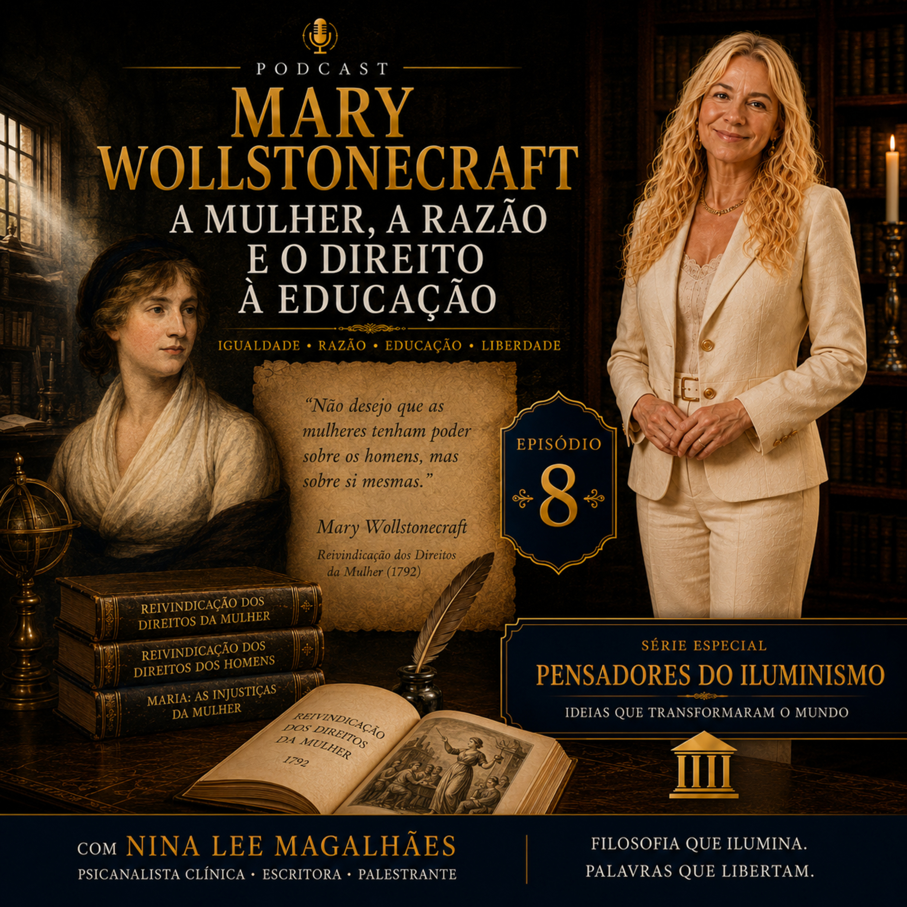Episódio 8 — Mary Wollstonecraft: A Mulher, a Razão e o Direito à Educação episode artwork