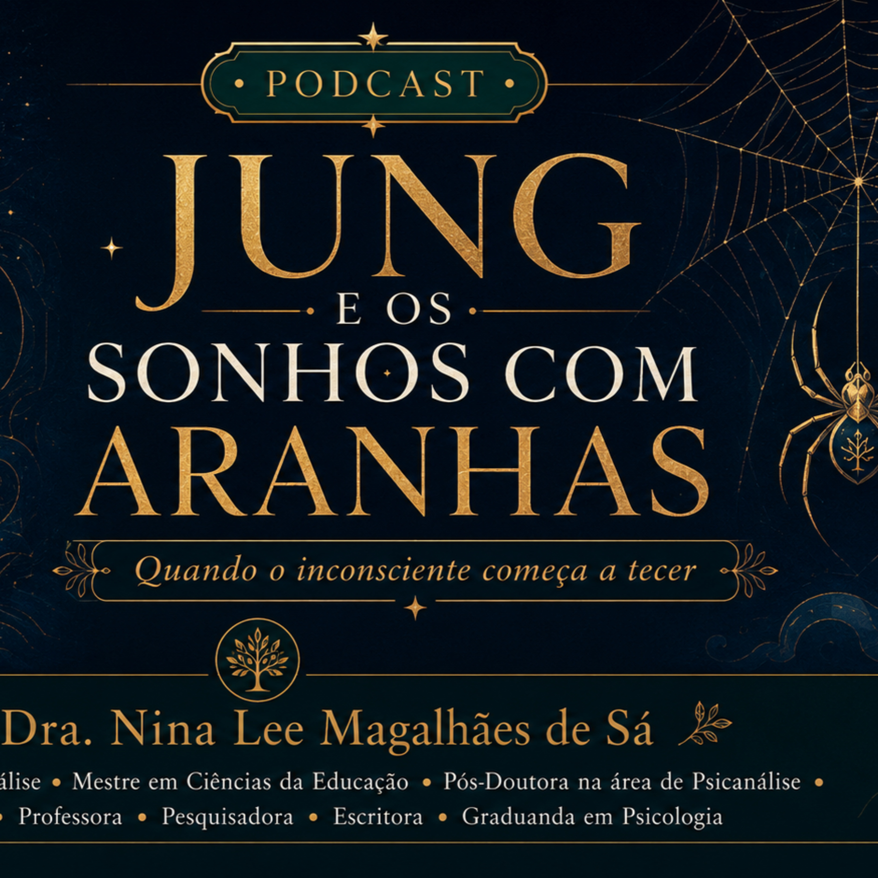 JUNG E OS SONHOS COM ARANHAS — QUANDO O INCONSCIENTE COMEÇA A TECER episode artwork