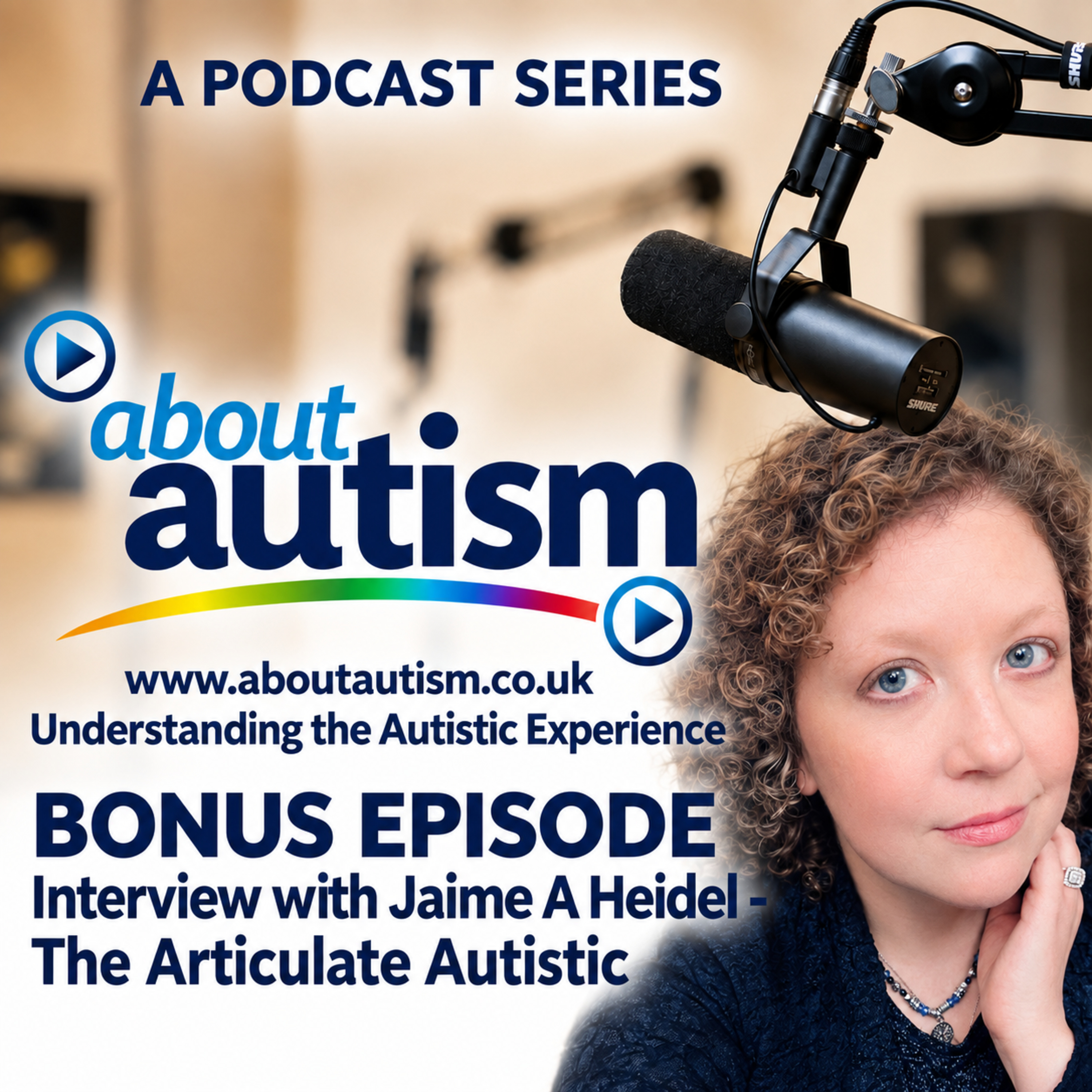 About Autism - Understanding the Autistic Experience