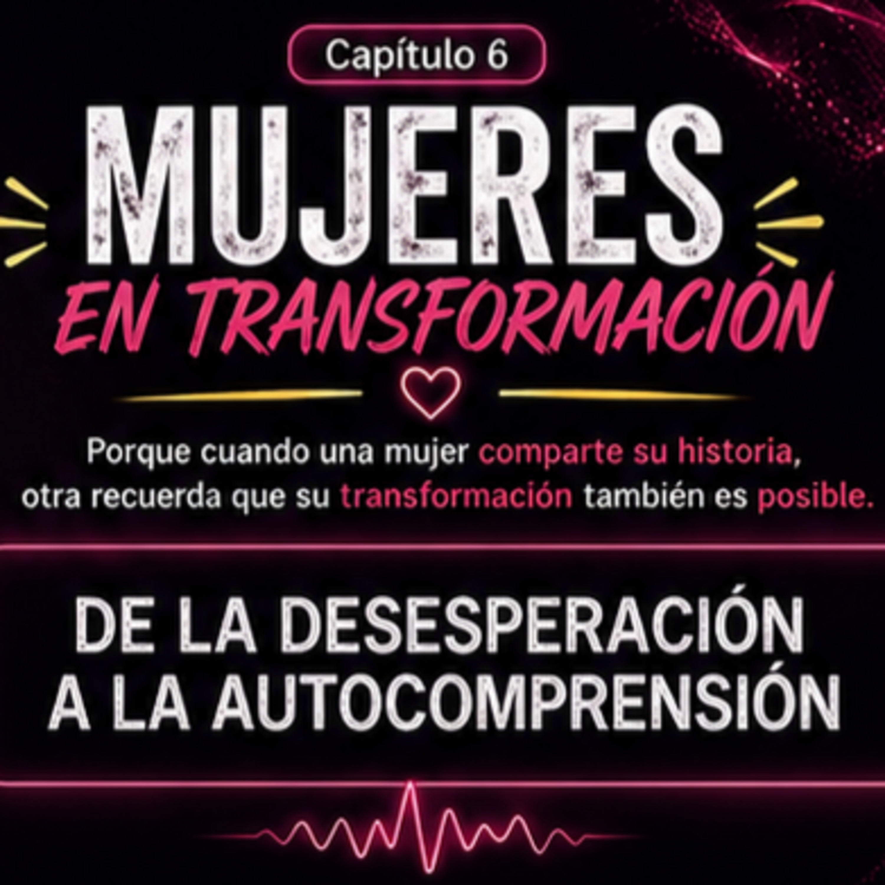 Portada de Mujeres en Transformación Podcast