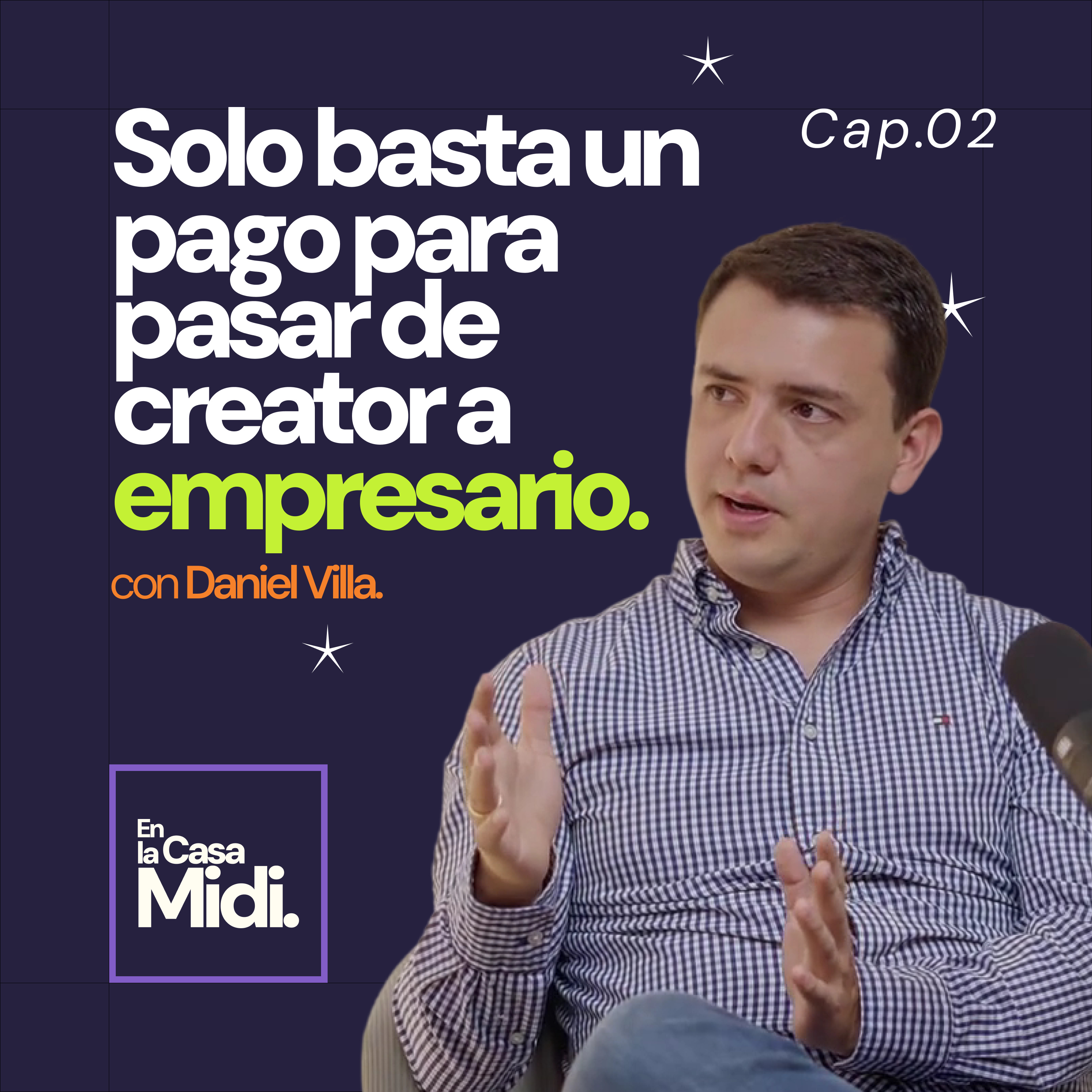 Eres creador o eres empresa: la pregunta que nadie te ha hecho | con Daniel Villa episode artwork