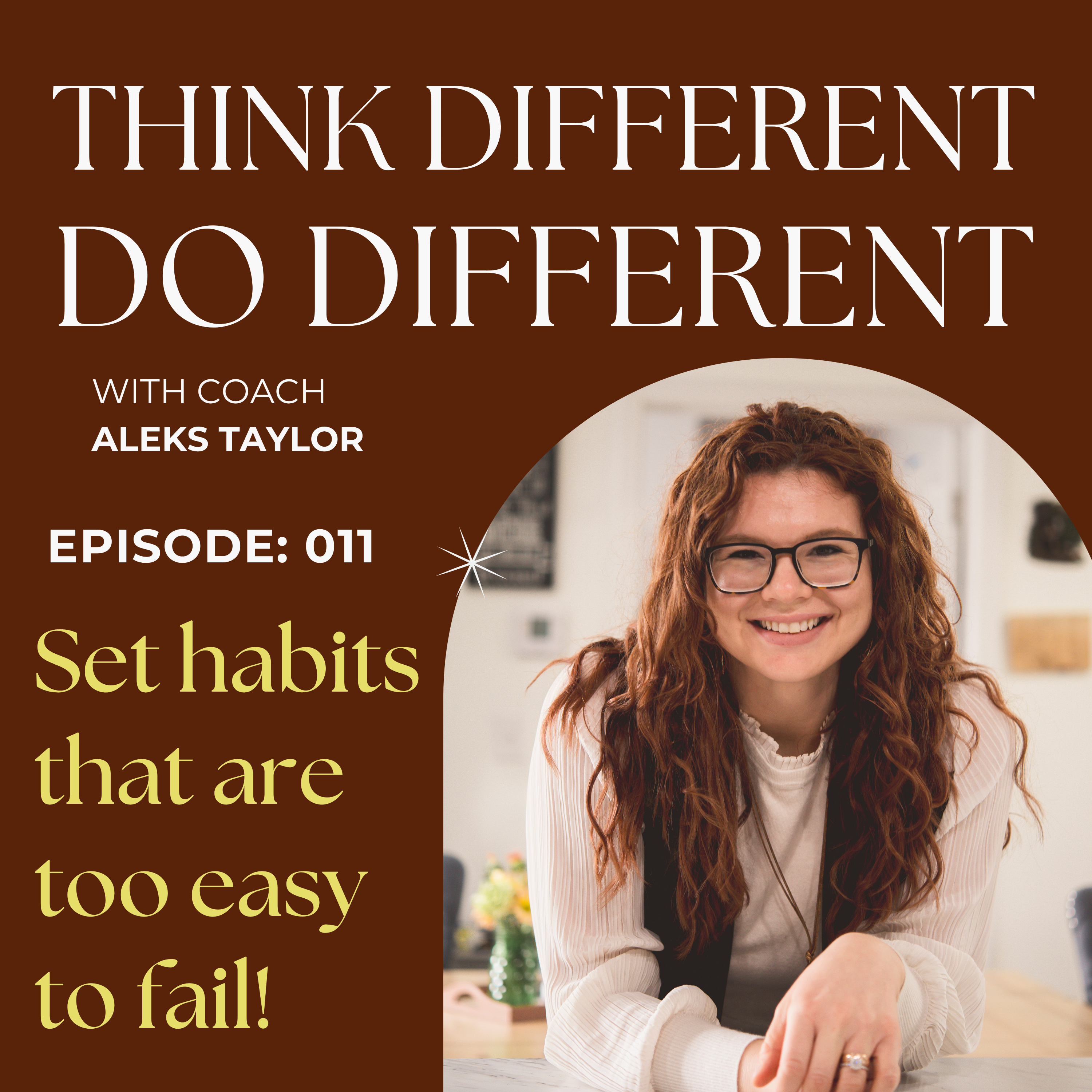 011: Set Habits that are TOO EASY to fail episode artwork