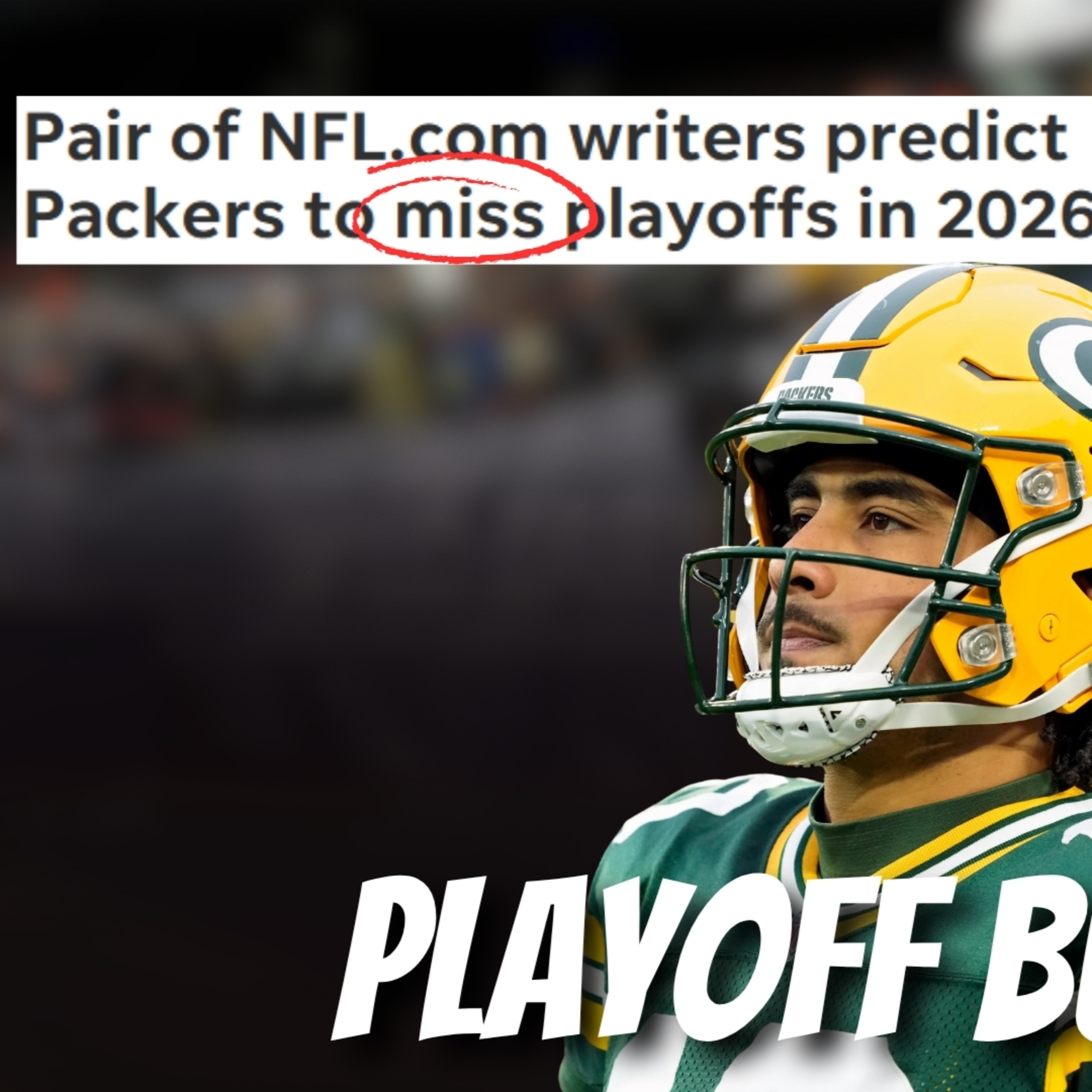 Will the Green Bay Packers MISS the Playoffs? episode artwork