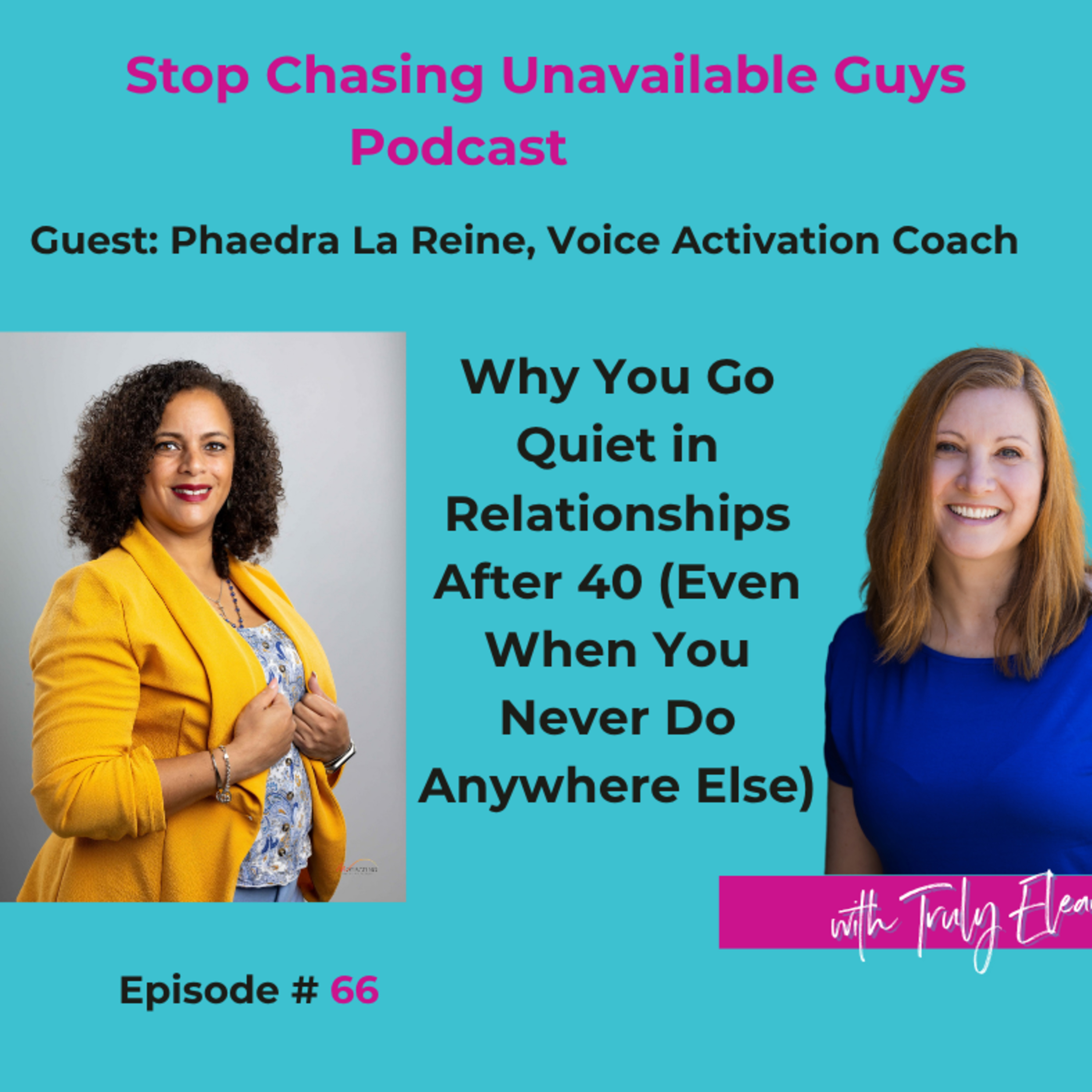 Episode #66 Why You Go Quiet in Relationships After 40 (Even When You Never Do Anywhere Else) episode artwork