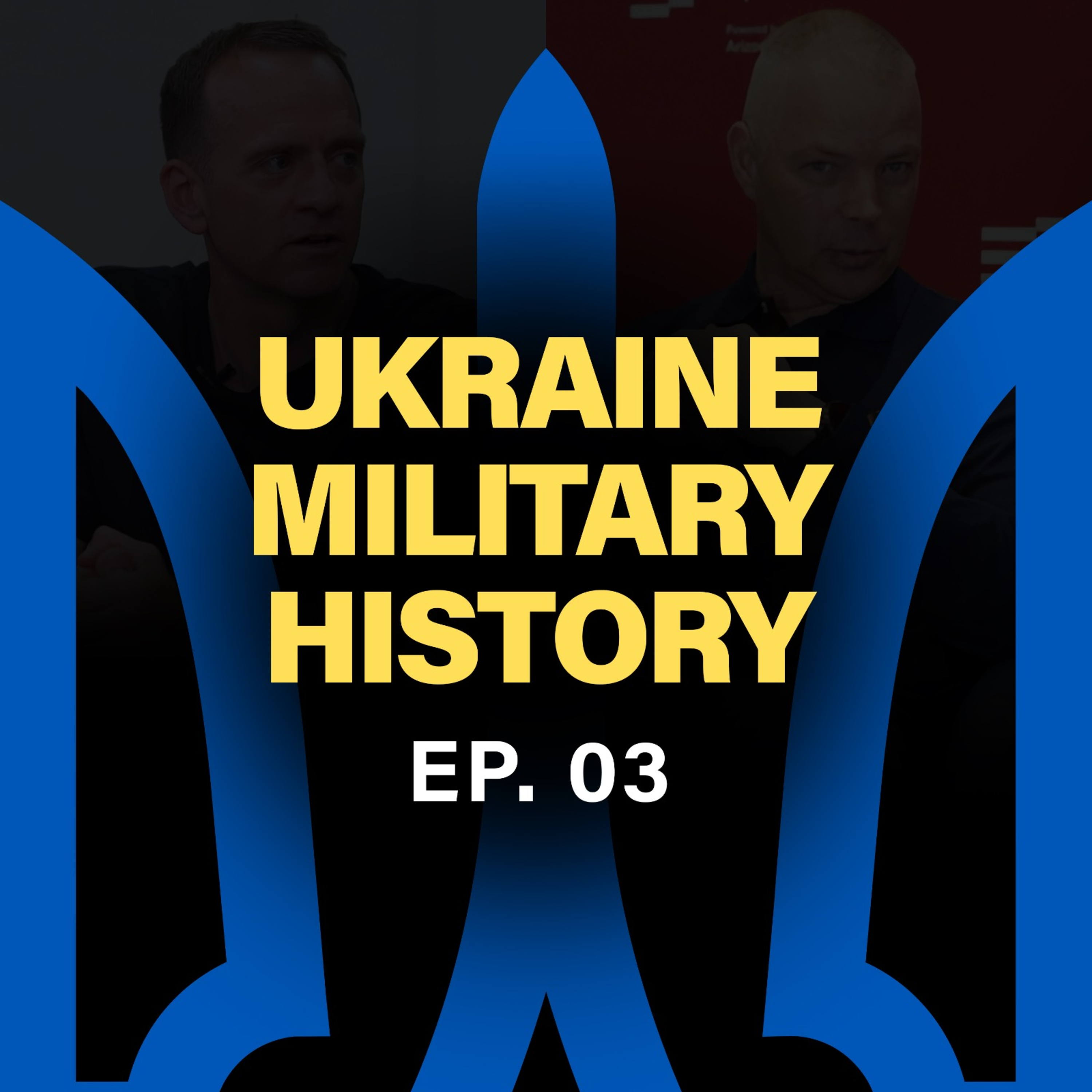 Ep 3 – Why History Wins Wars: Gen. Zabrodskyi on Blitzkrieg & Mission Command episode artwork