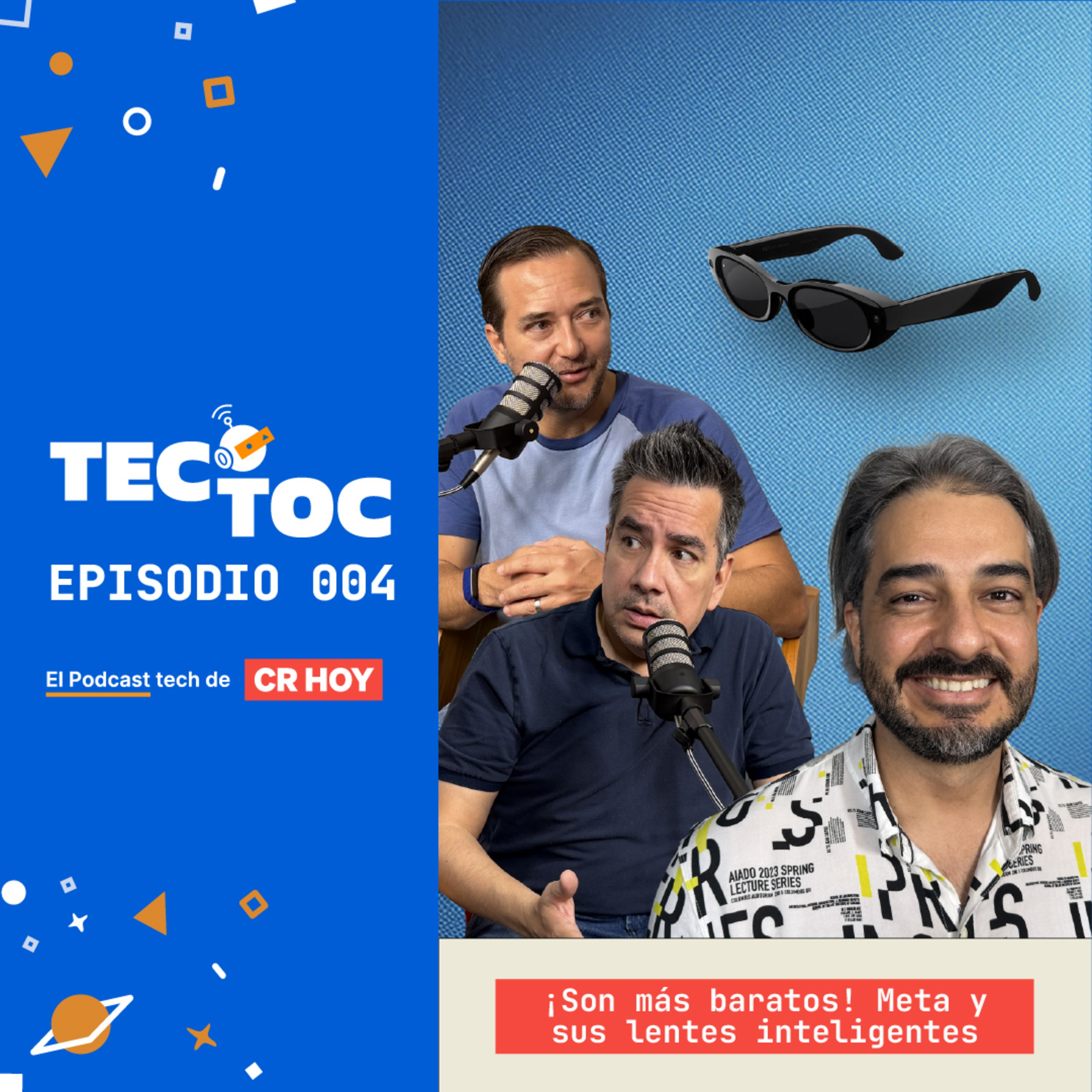 TecToc Podcast EP004 - ¡Son más baratos! Meta y sus lentes inteligentes