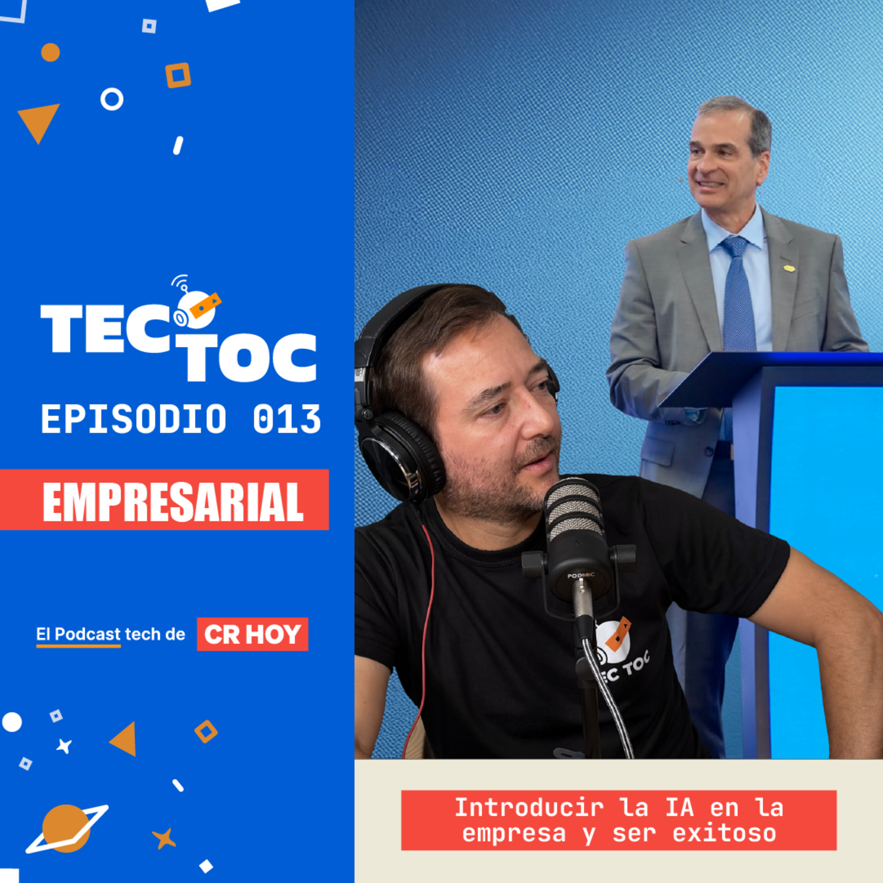 TecToc Empresarial EP013 - Introducir la IA en la empresa y ser exitoso